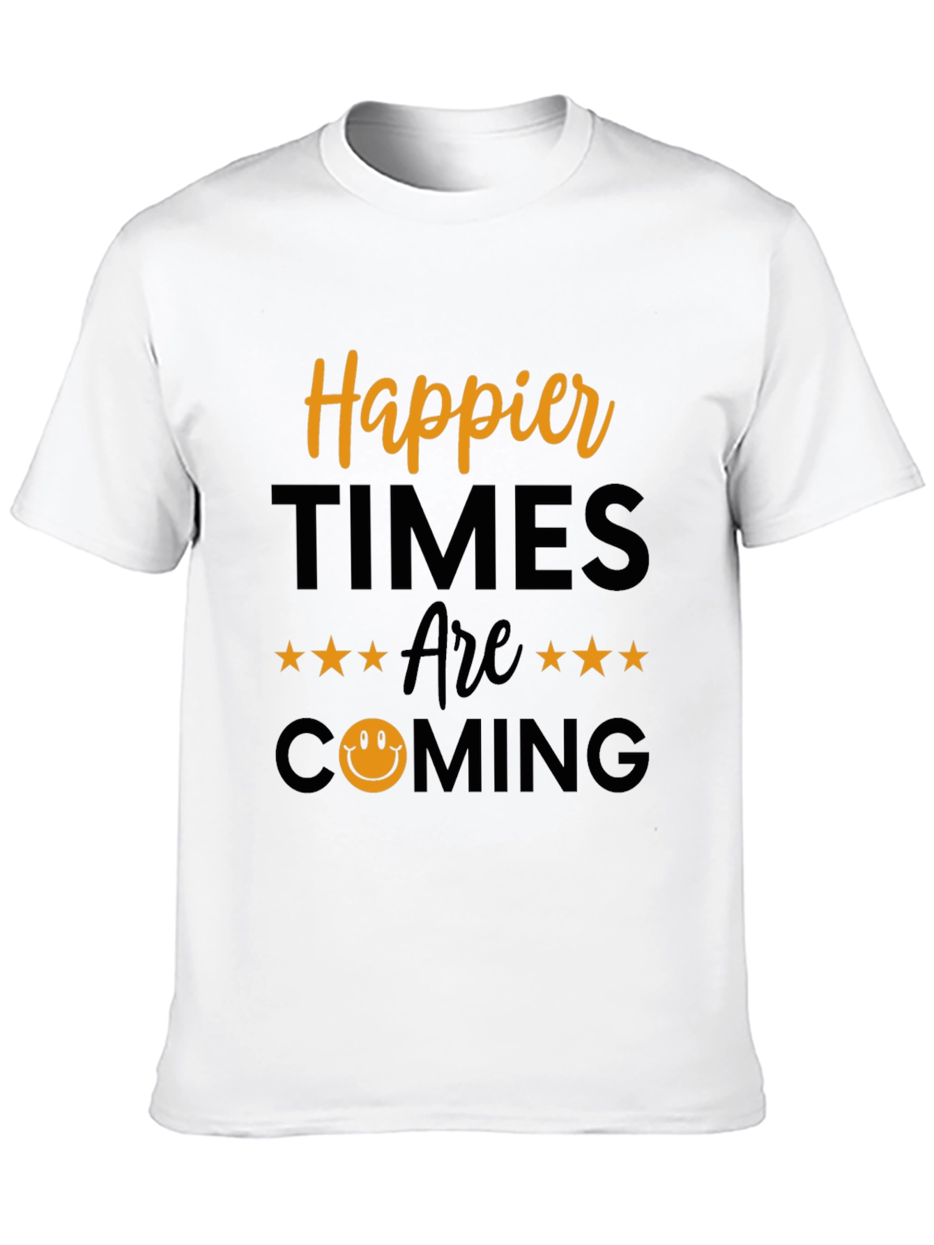Happier Times T-Shirt