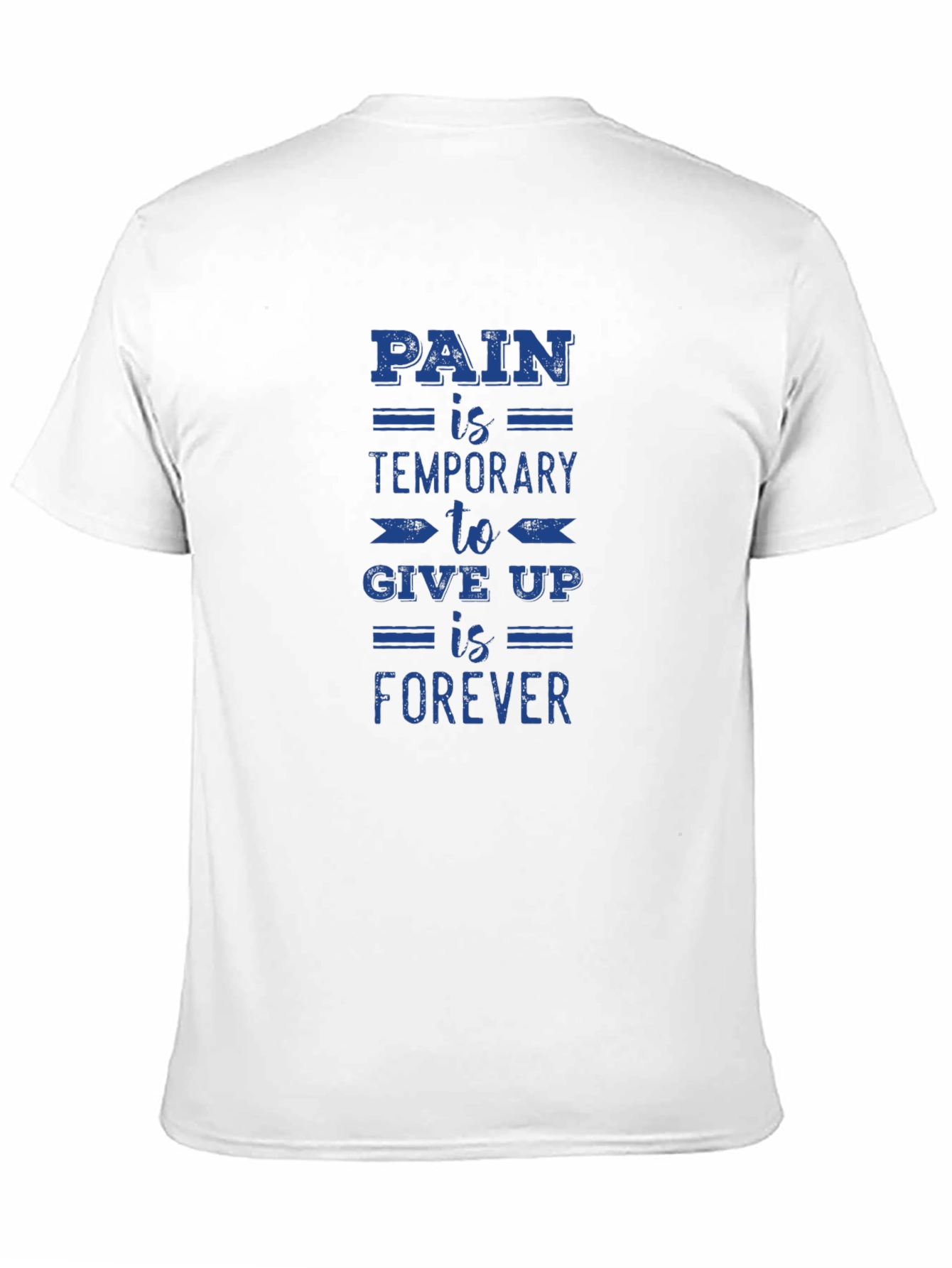 Motivational T-Shirt - Pain is Temporary