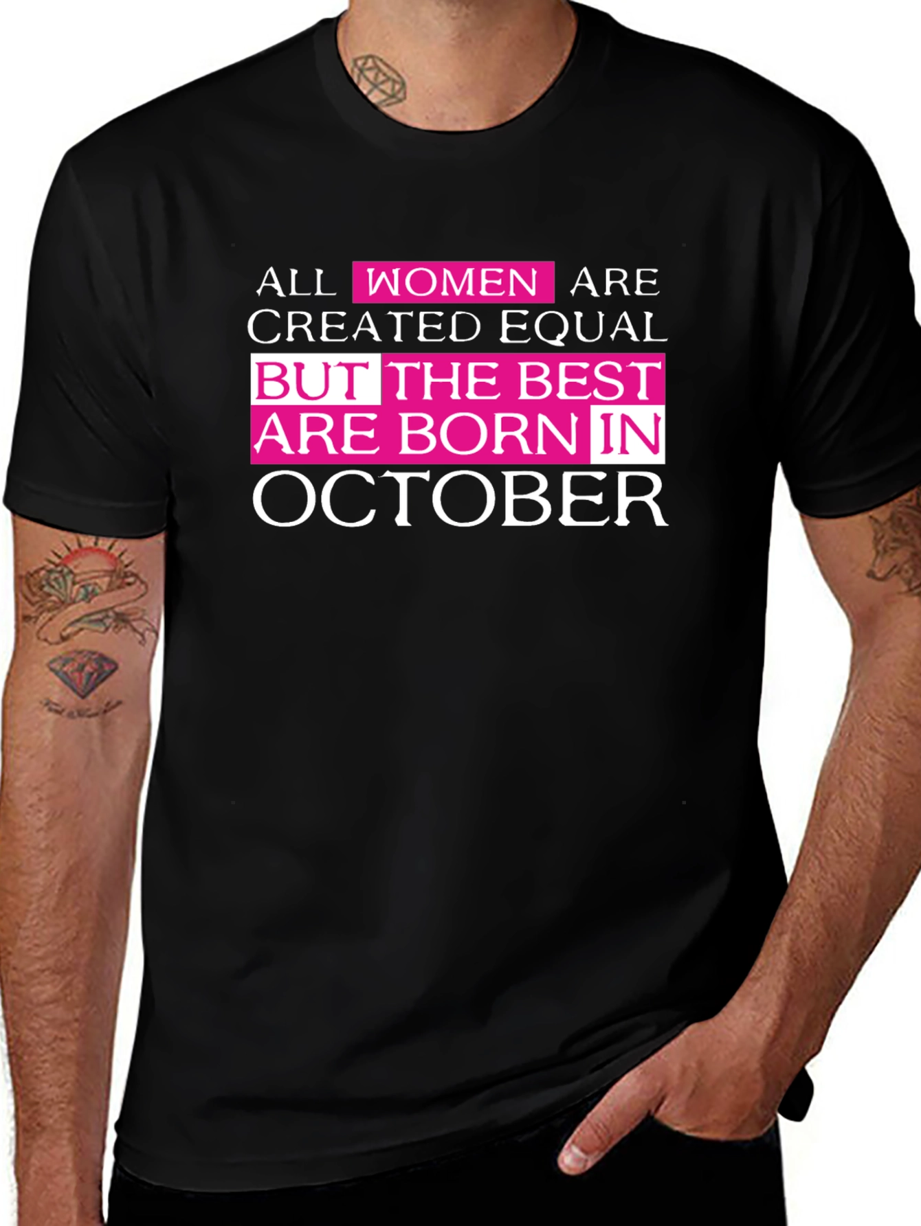 All Women Are Created Equal October Birthday T-Shirt