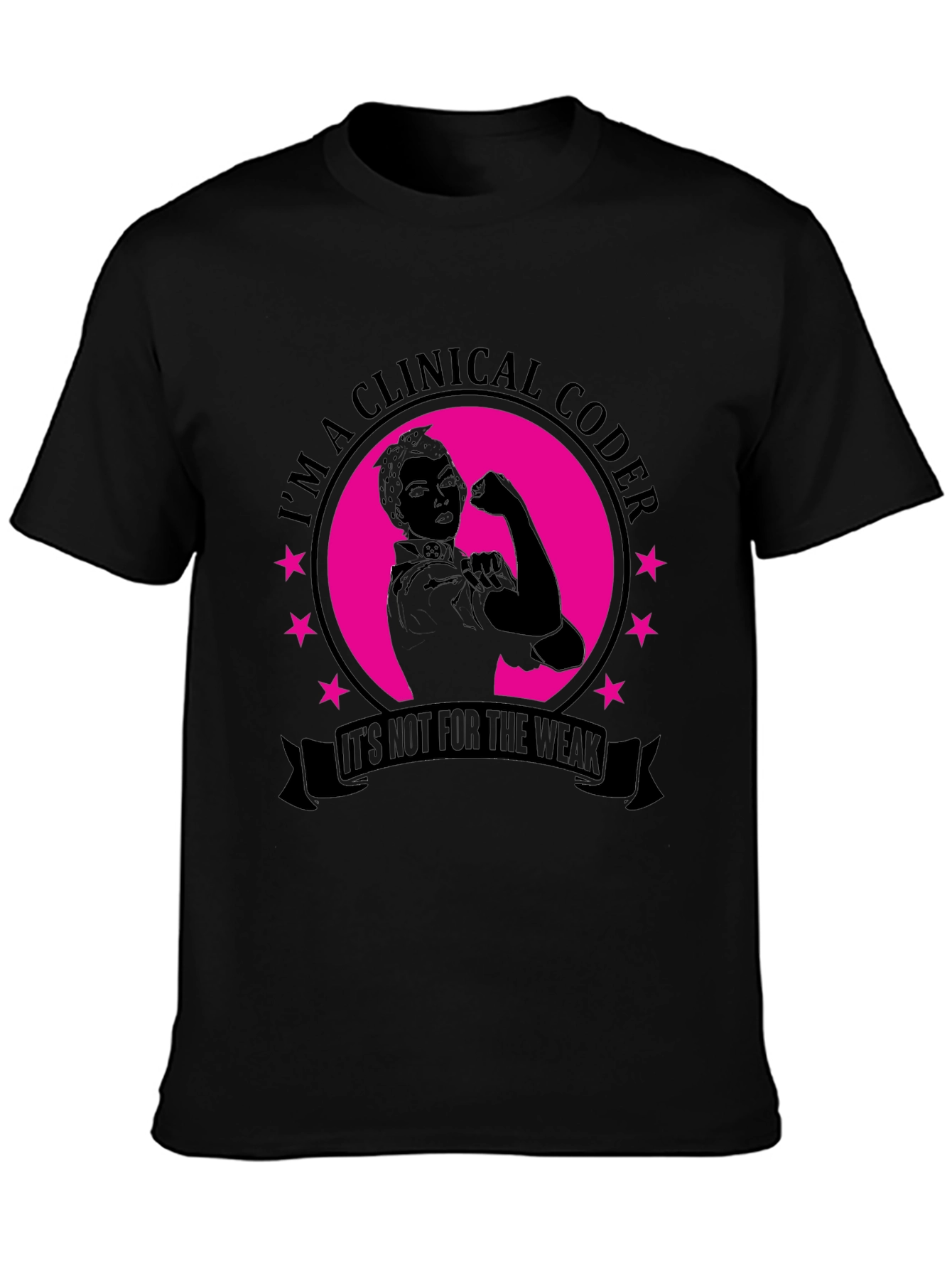 Clinical Coder T-Shirt - Strong Women in Healthcare
