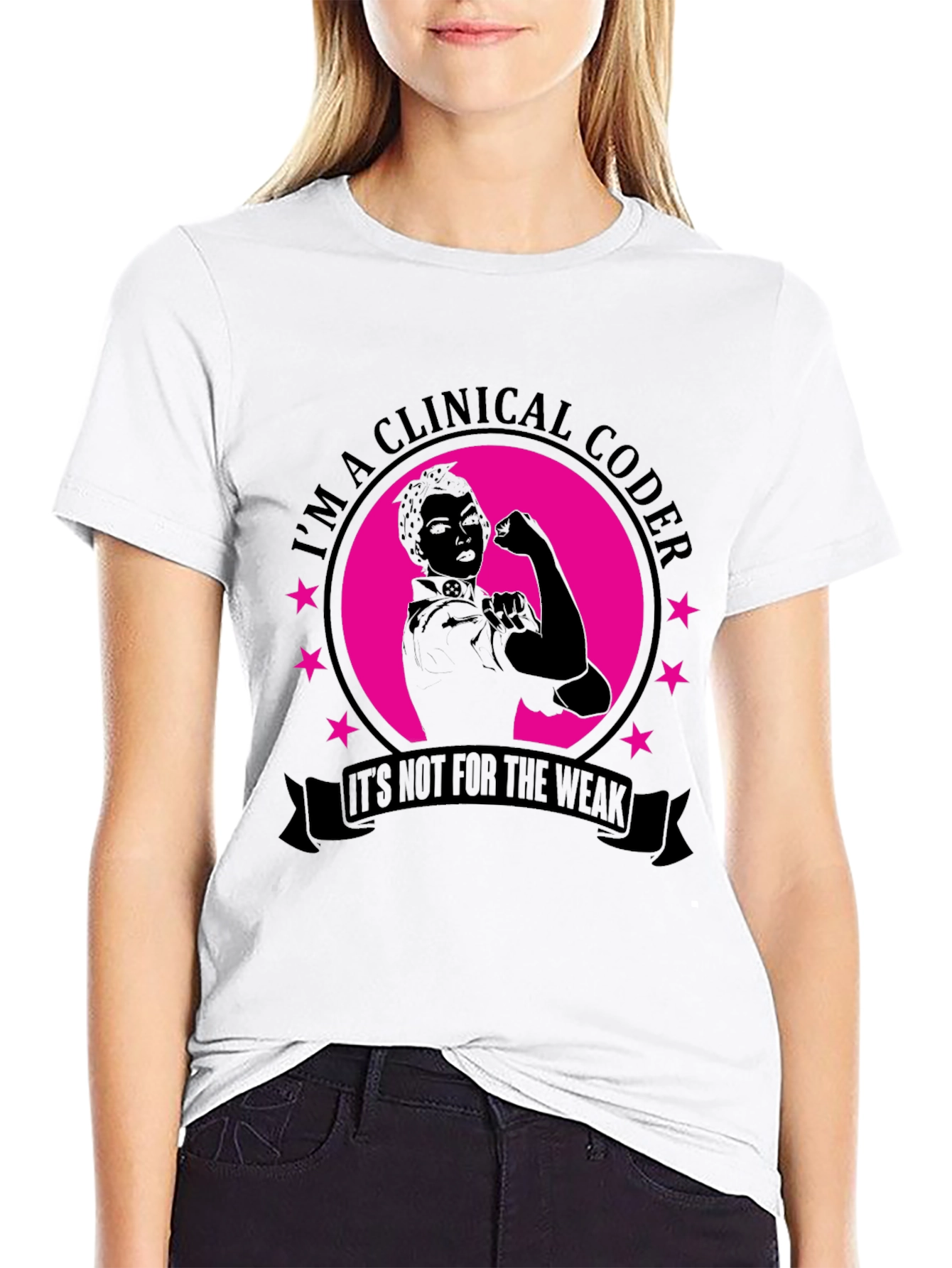 Clinical Coder T-Shirt - Strong Women in Healthcare