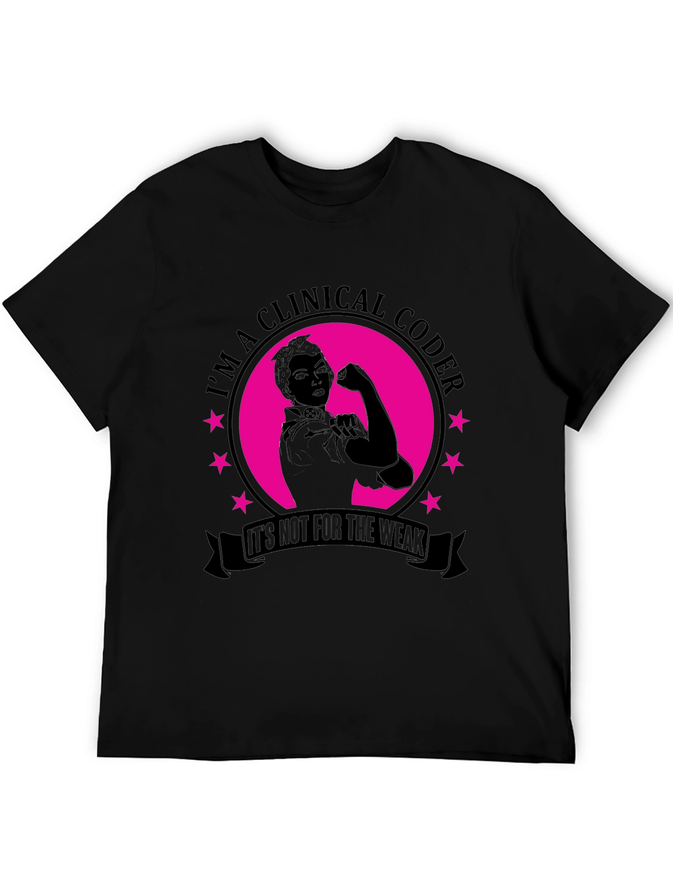 Clinical Coder T-Shirt - Strong Women in Healthcare
