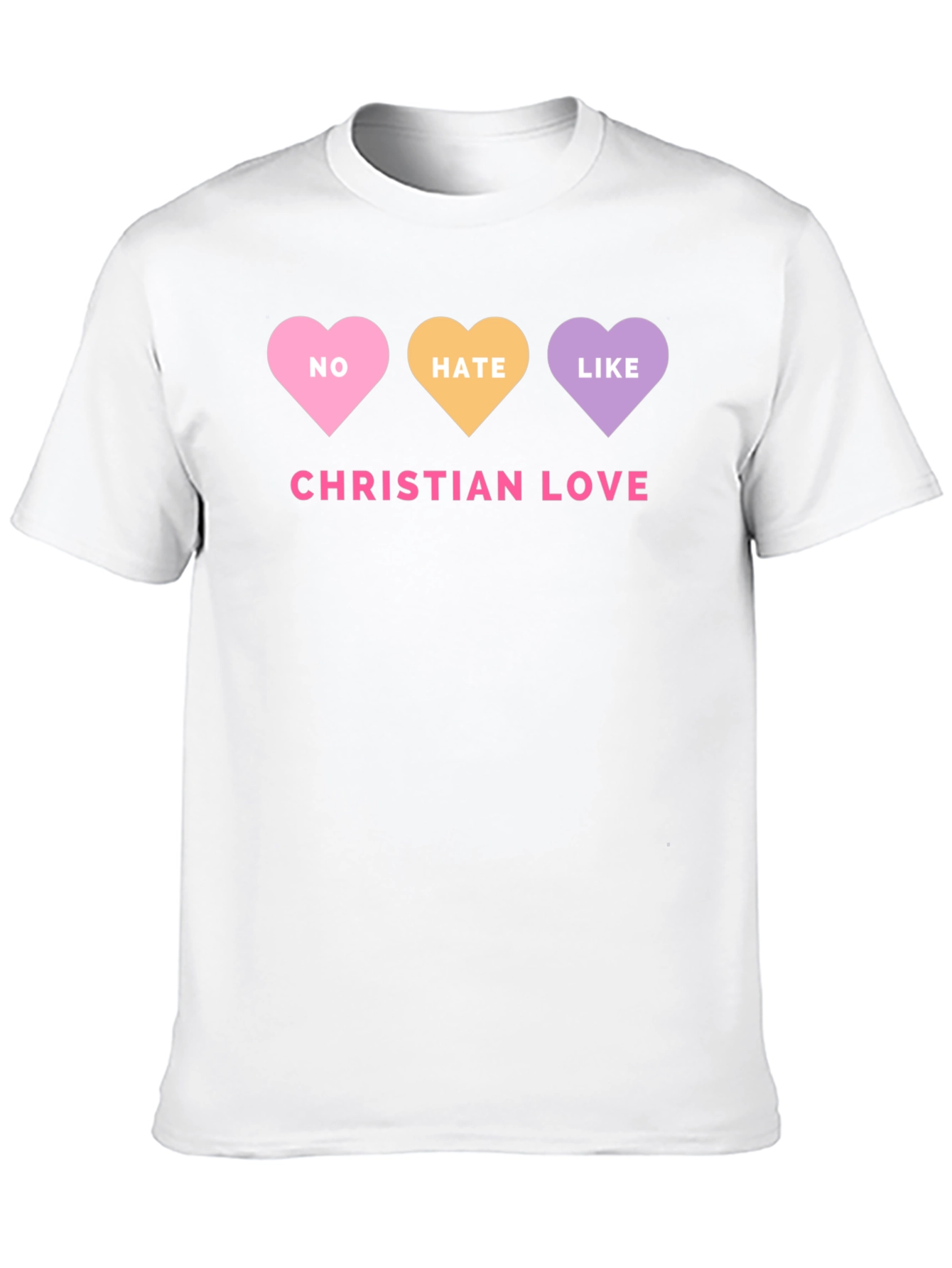 Christian Love Graphic Tee - No Hate Just Love