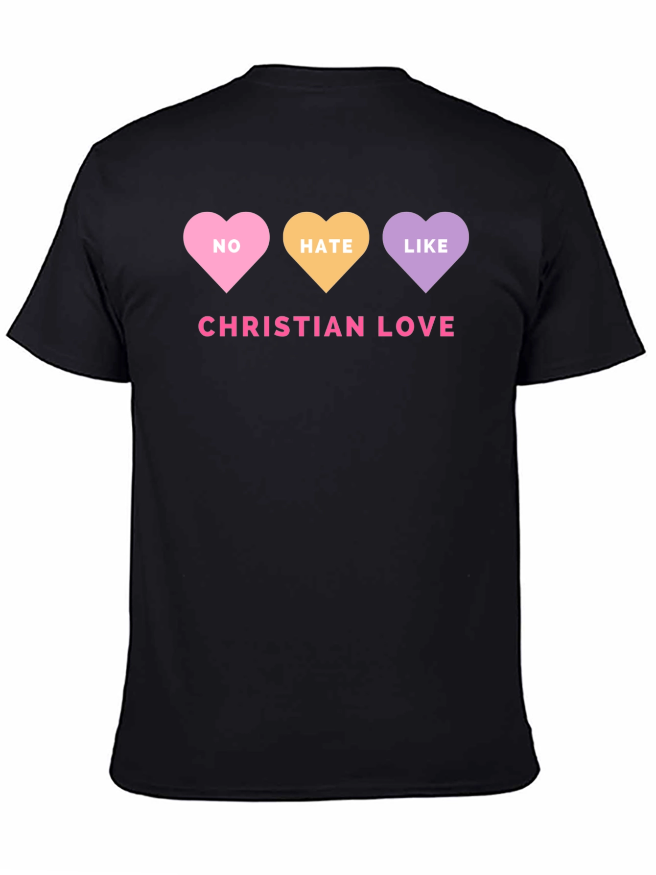 Christian Love Graphic Tee - No Hate Just Love
