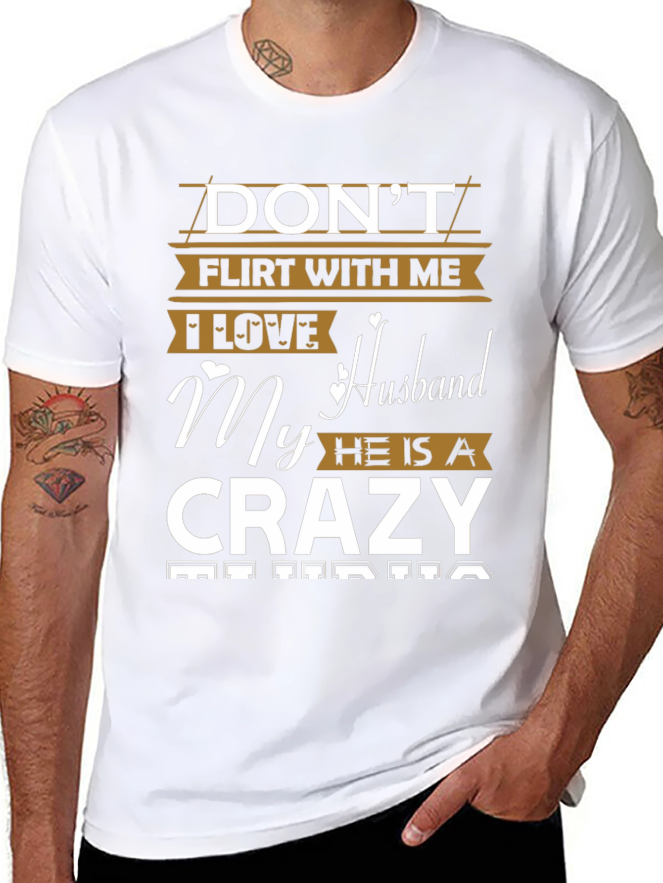 Dont Flirt With Me Crazy Husband Graphic Tee