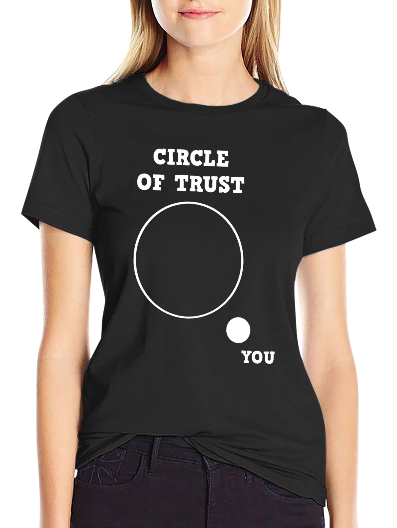 Circle of Trust Graphic T-Shirt - Funny Sarcastic Tee