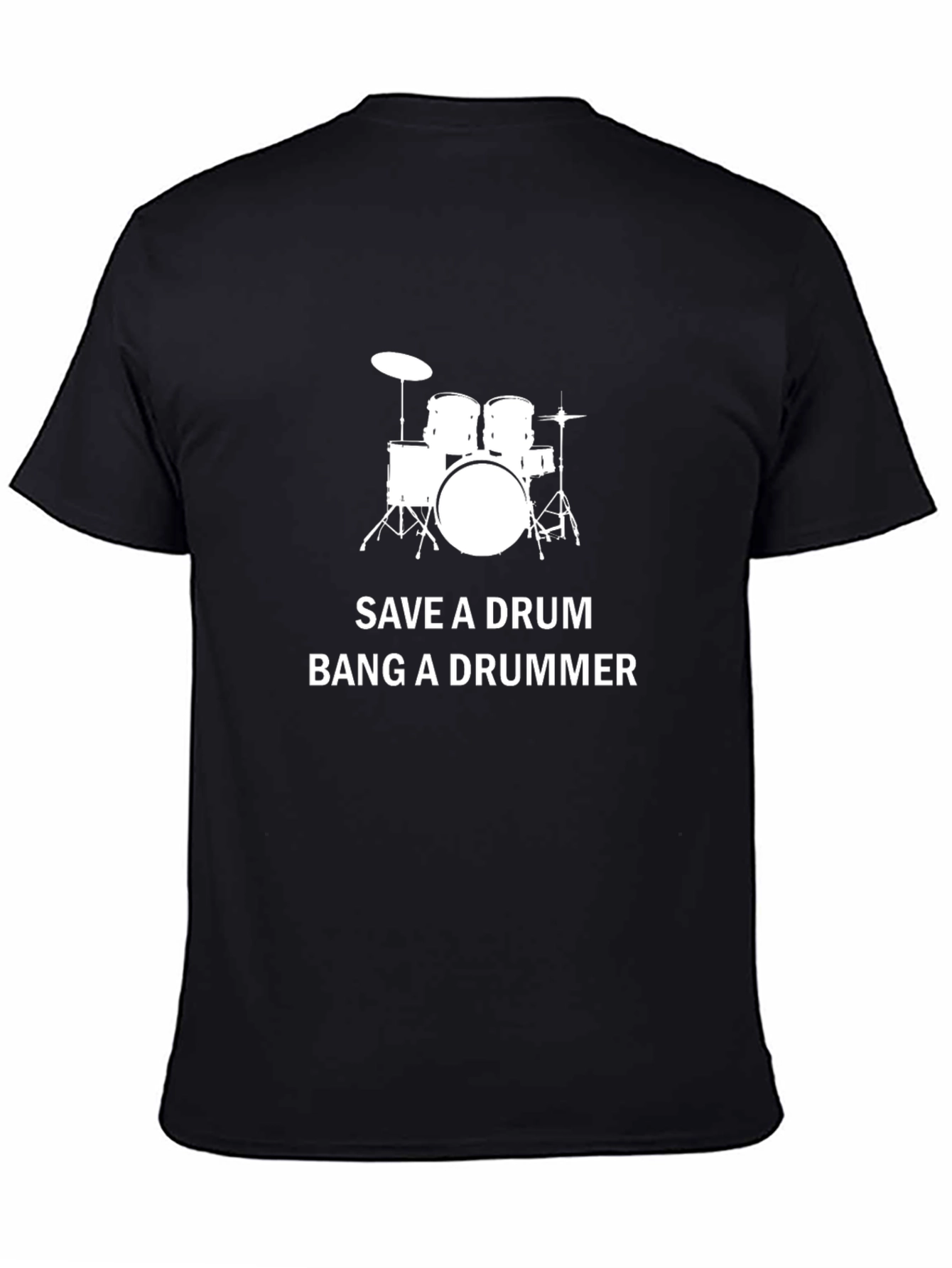 Save a Drum Bang a Drummer Black T-Shirt