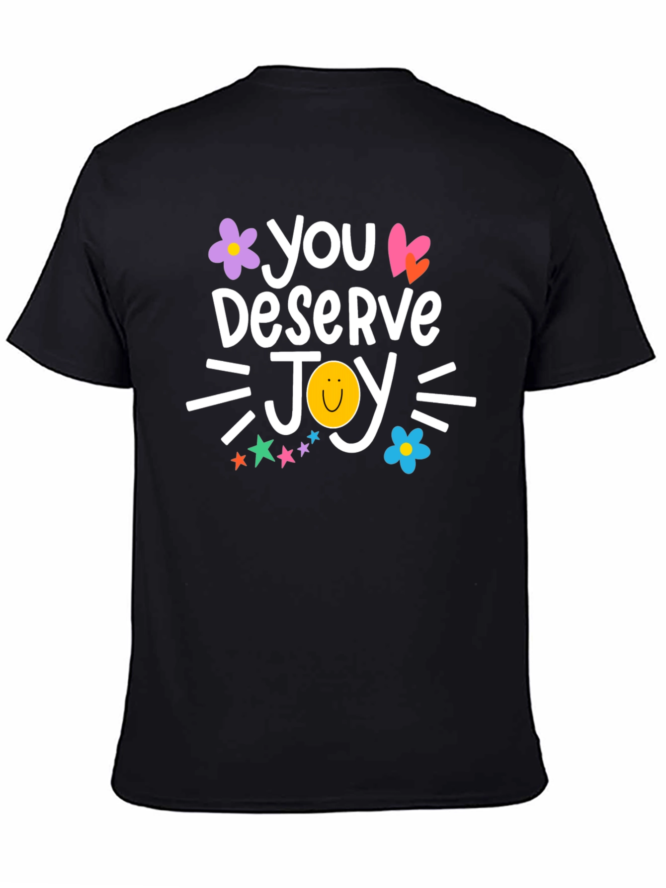 You Deserve Joy T-Shirt