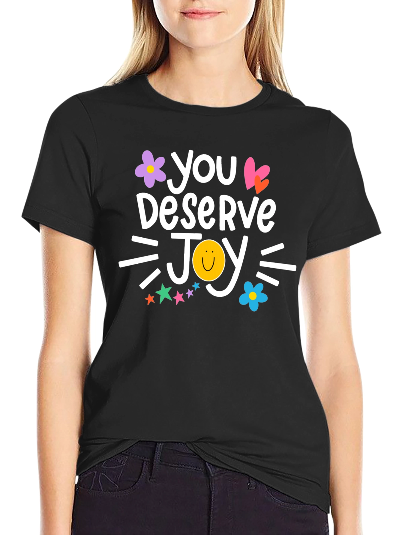 You Deserve Joy T-Shirt