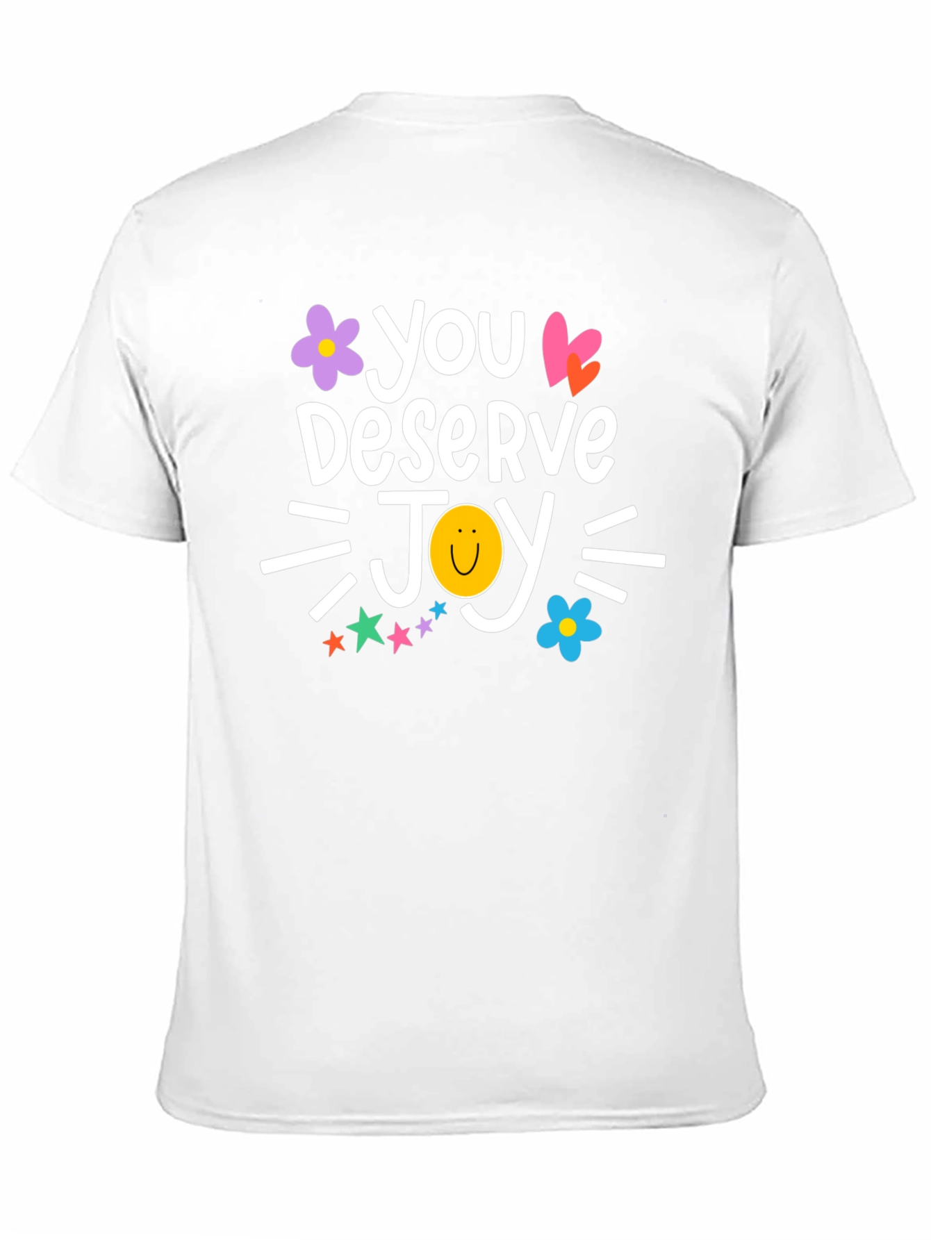 You Deserve Joy T-Shirt
