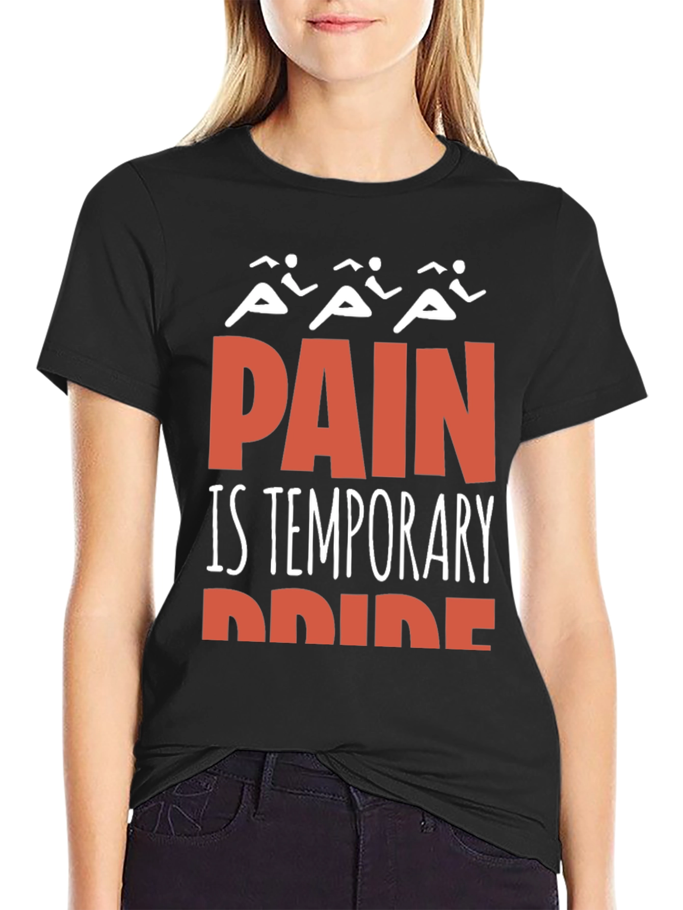 Pain is Temporary Pride T-Shirt