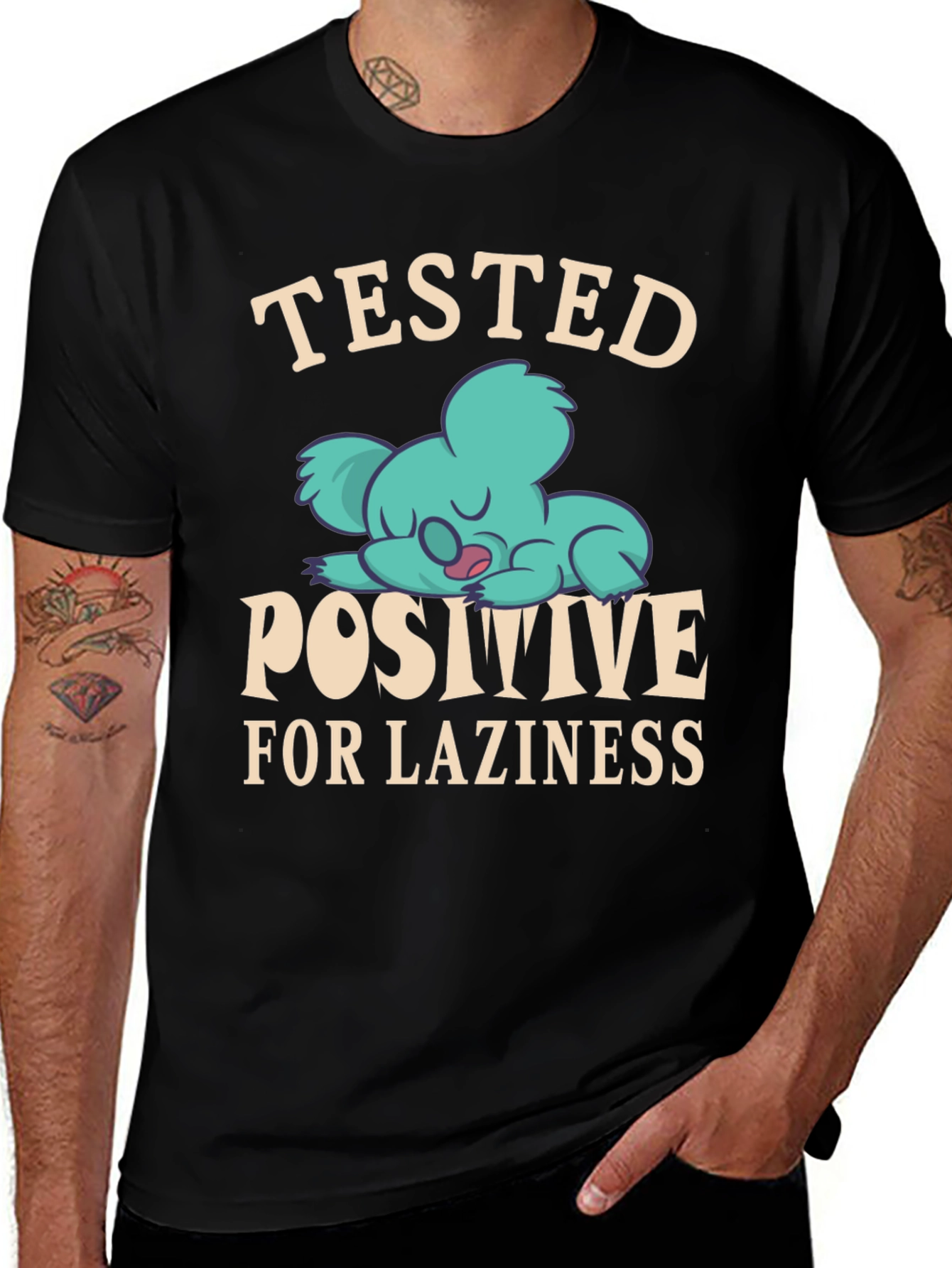 Tested Positive for Laziness T-Shirt