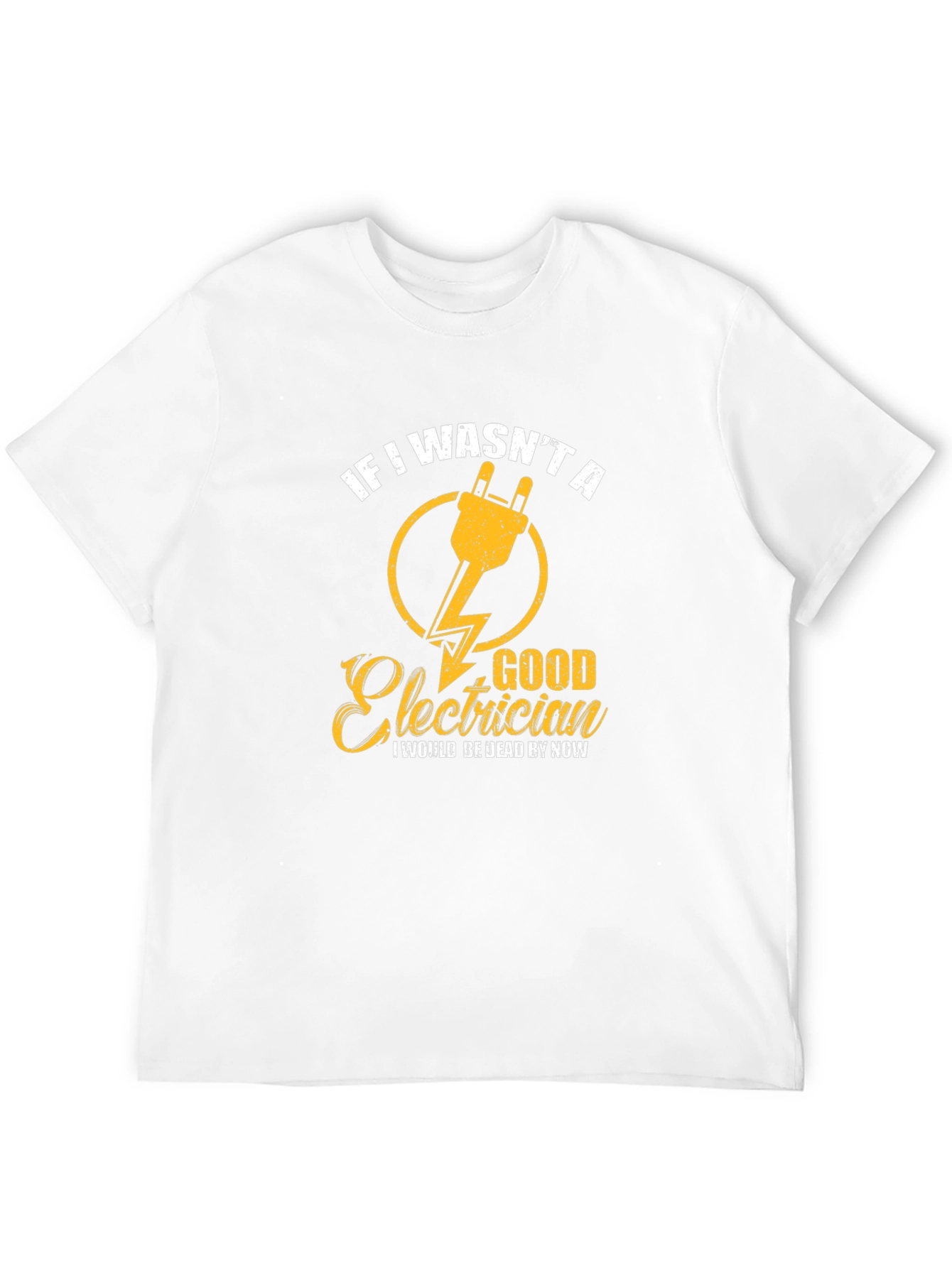 Electrician T-Shirt - Funny Job Pride Tee
