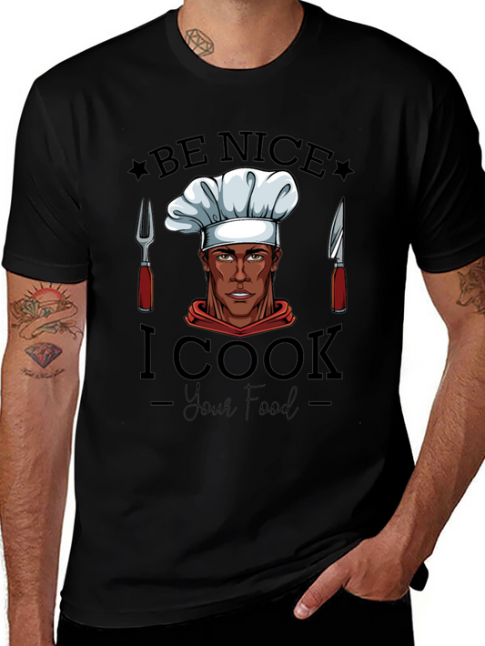 Be Nice I Cook Your Food Black Graphic Tee