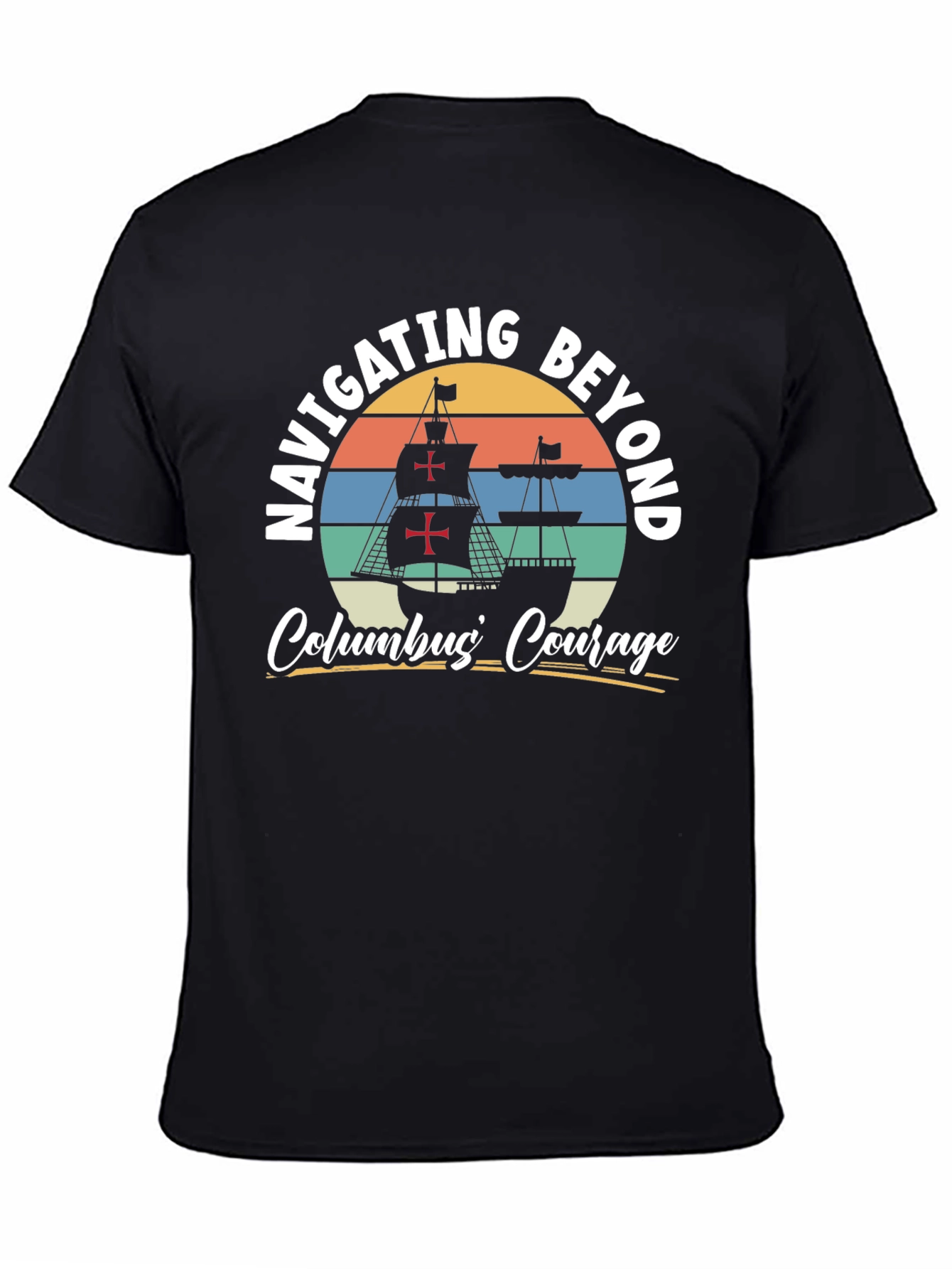 Navigating Beyond Columbus Courage Graphic Tee