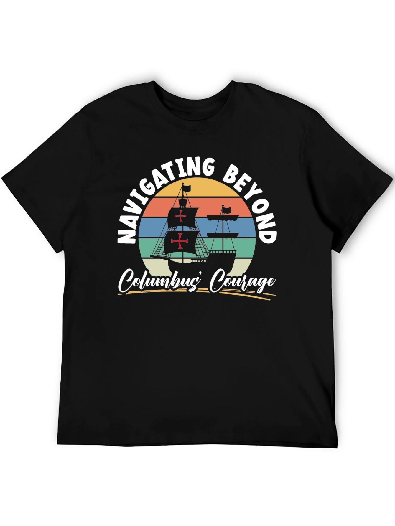 Navigating Beyond Columbus Courage Graphic Tee