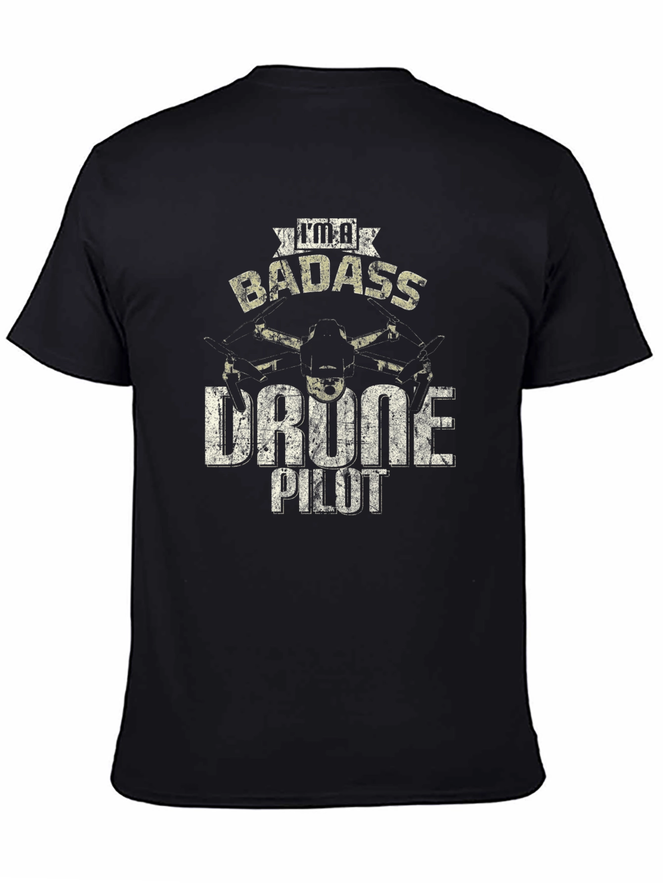 Badass Drone Pilot T-Shirt - Cool Graphic Tee