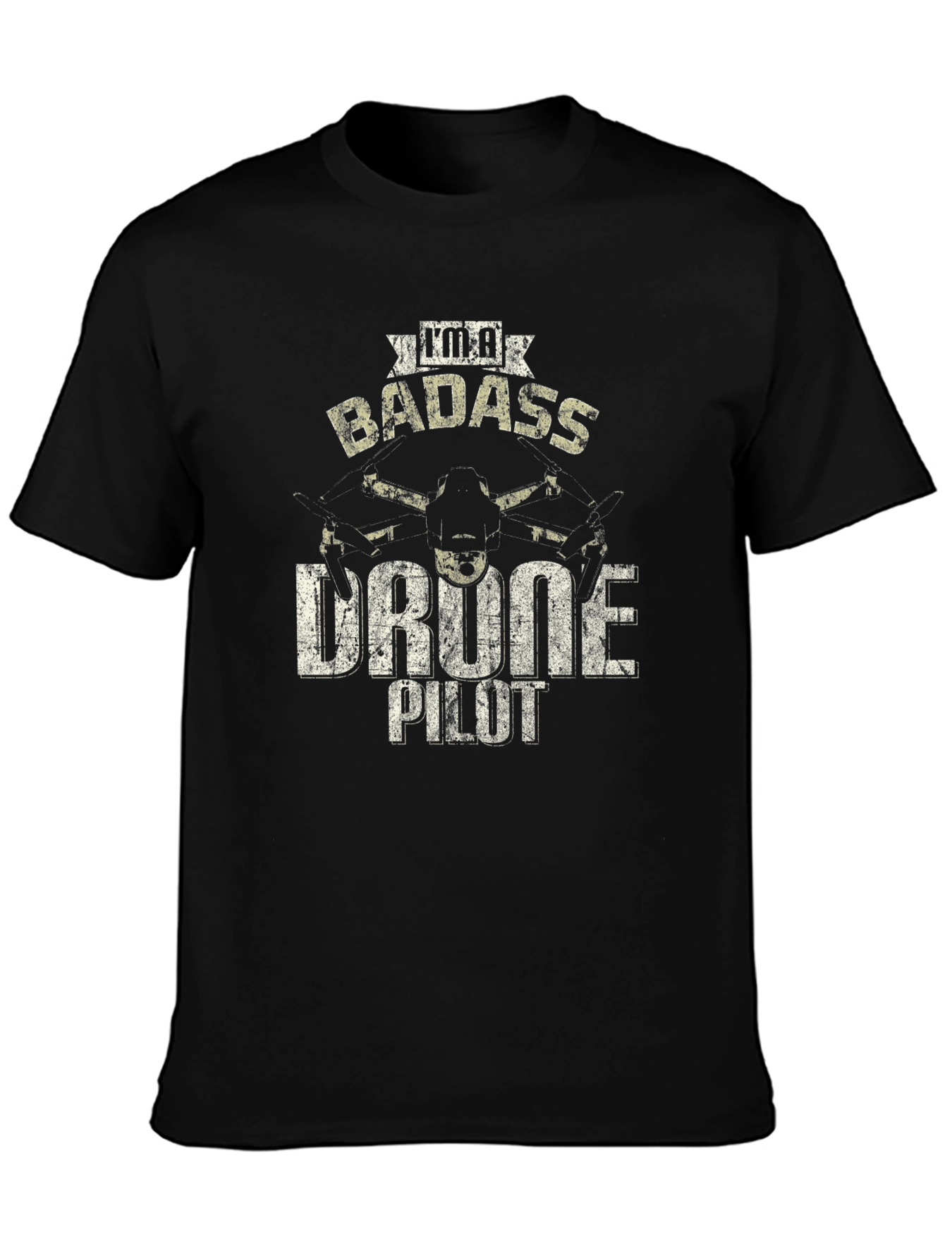 Badass Drone Pilot T-Shirt - Cool Graphic Tee