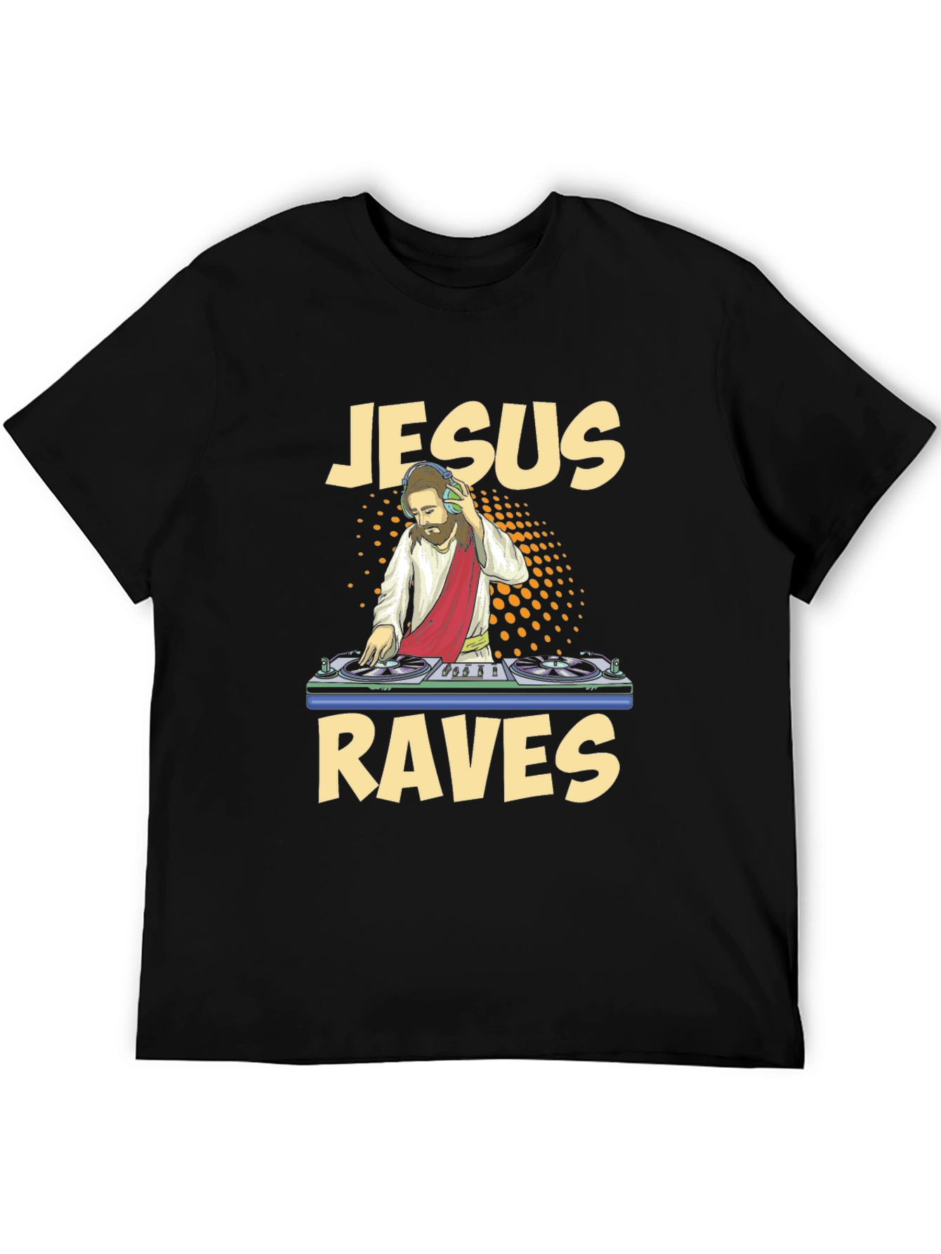 Jesus Raves Graphic T-Shirt