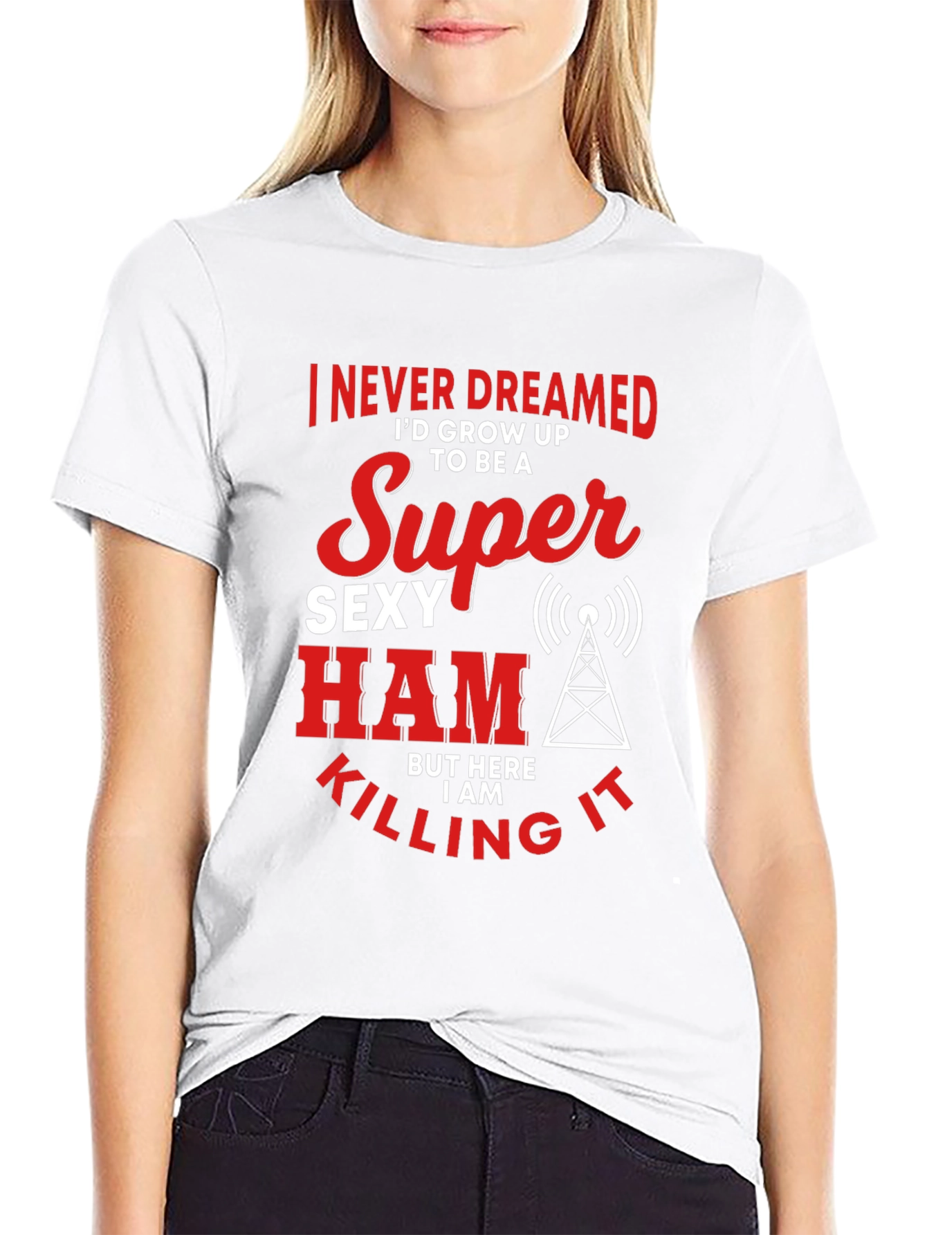 Funny Super Sexy Ham Radio Operator T-Shirt