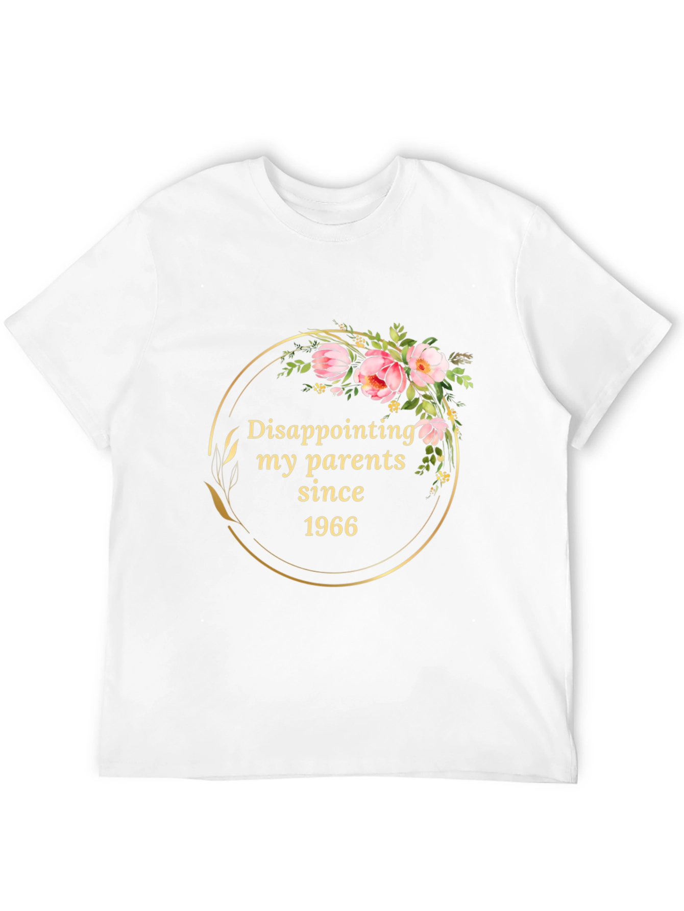 Disappointing Parents Since 1966 Graphic Tee