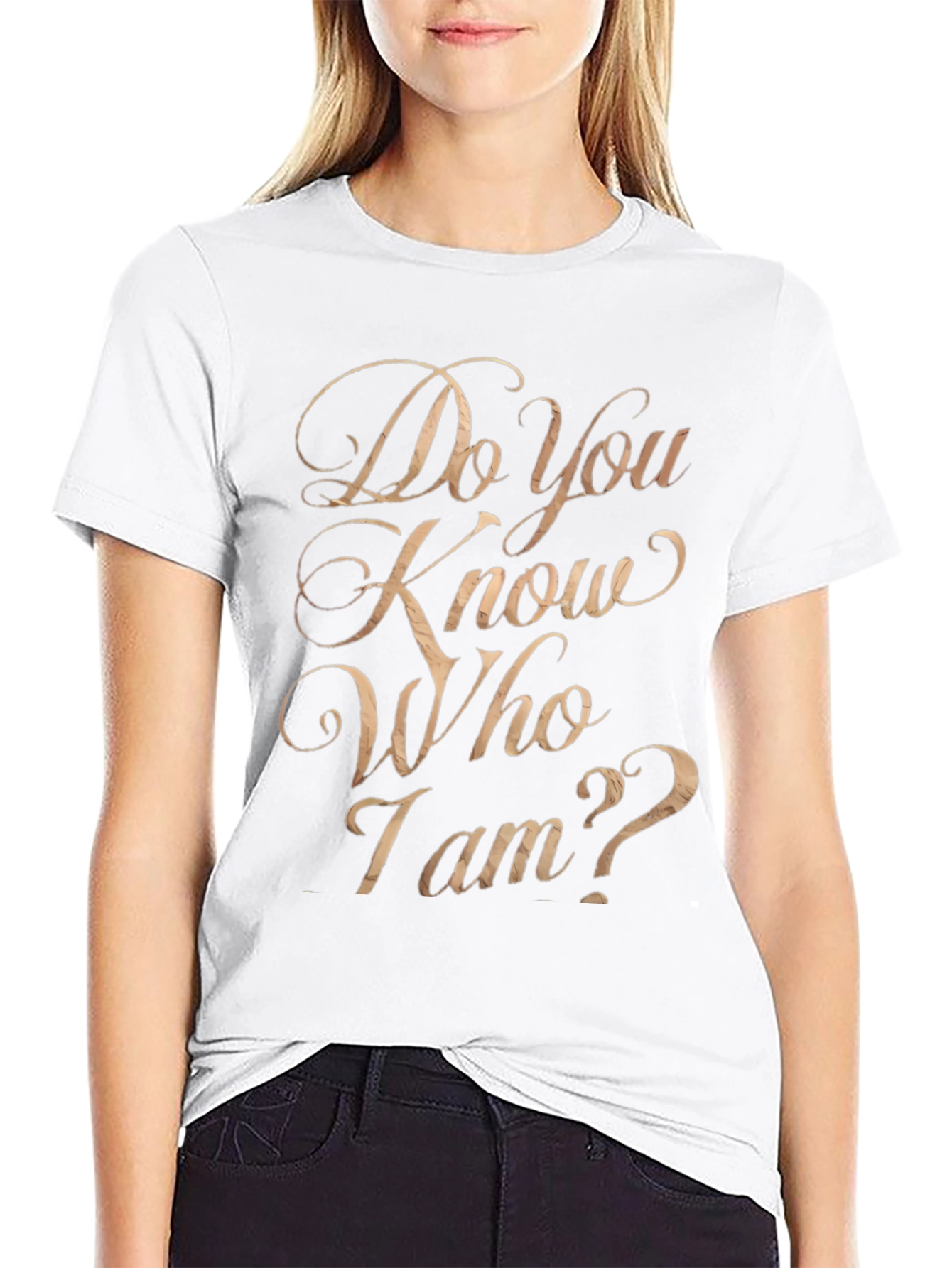 Do You Know Who I Am? Graphic Tee