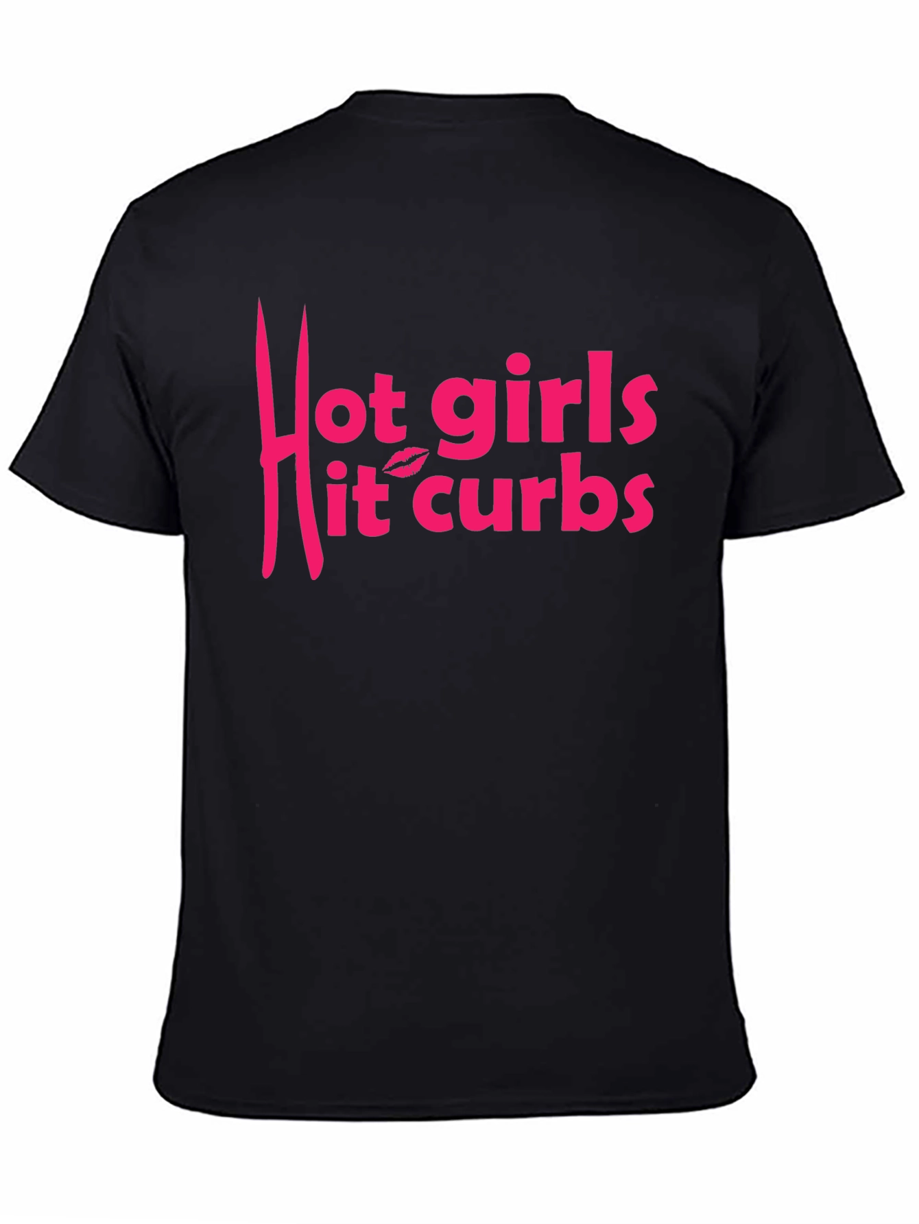Hot Girls Hit Curbs Graphic T-Shirt