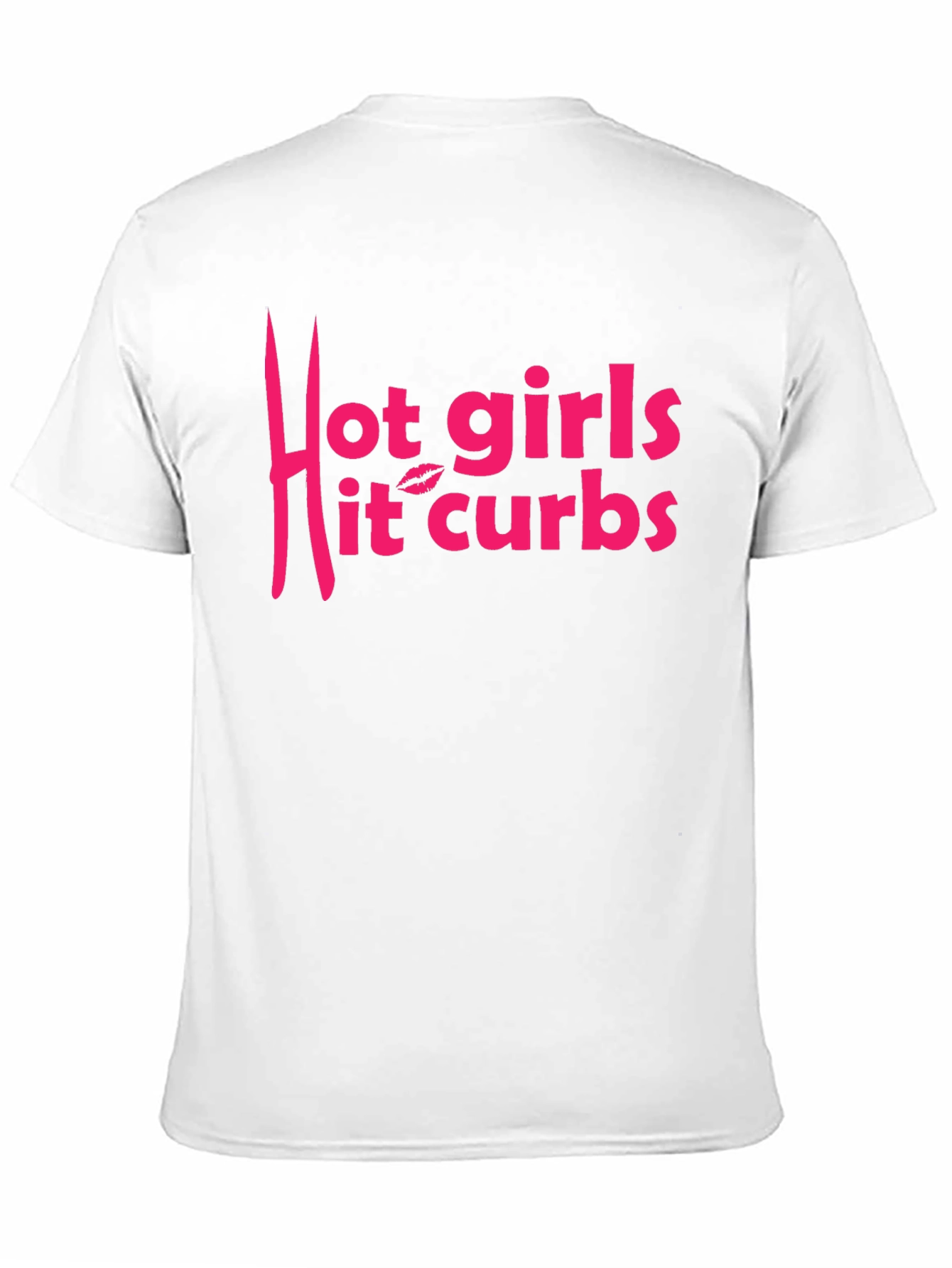 Hot Girls Hit Curbs Graphic T-Shirt