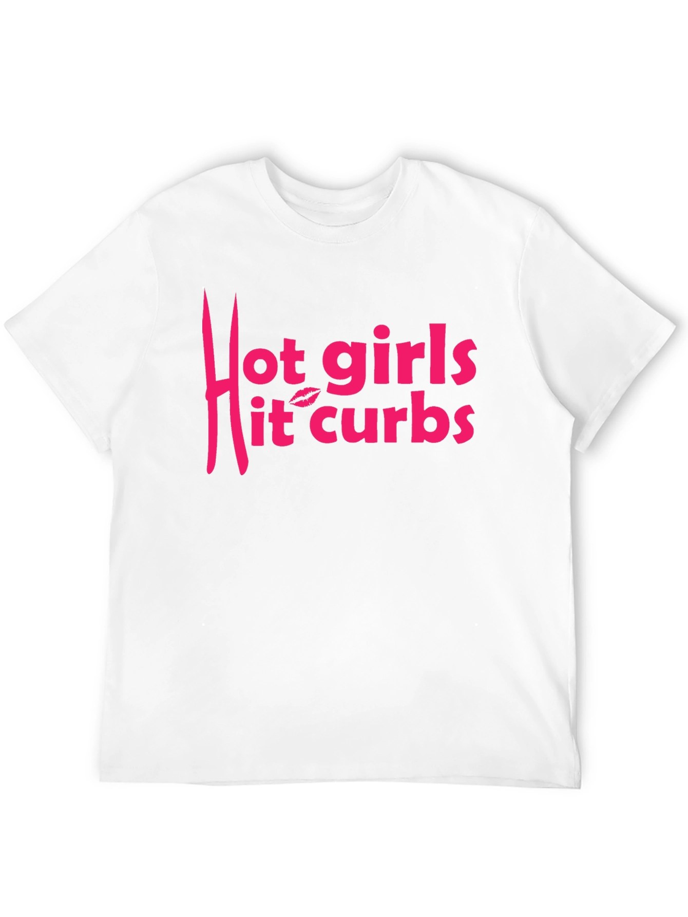Hot Girls Hit Curbs Graphic T-Shirt