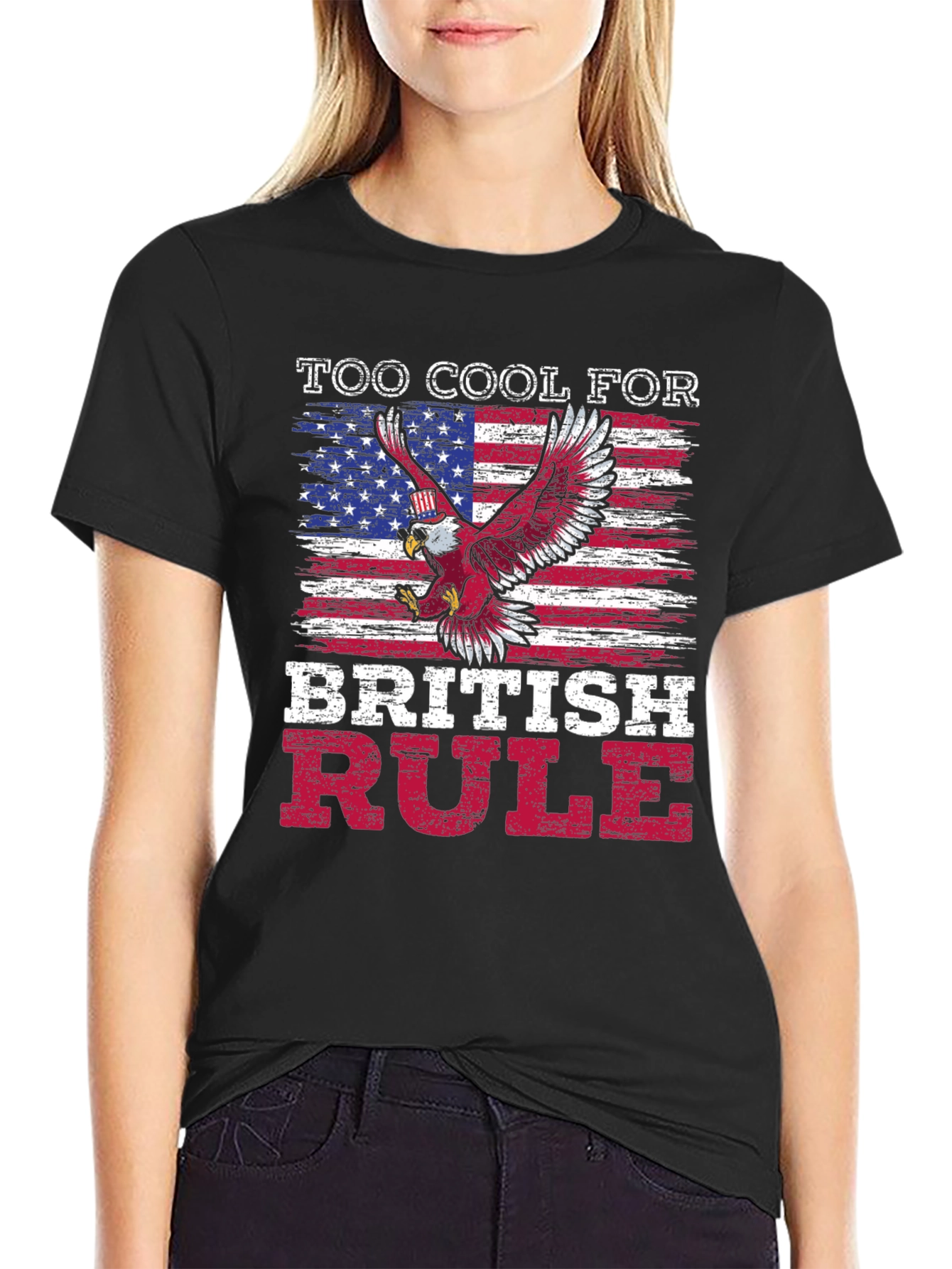 Too Cool For British Rule Patriotic T-Shirt