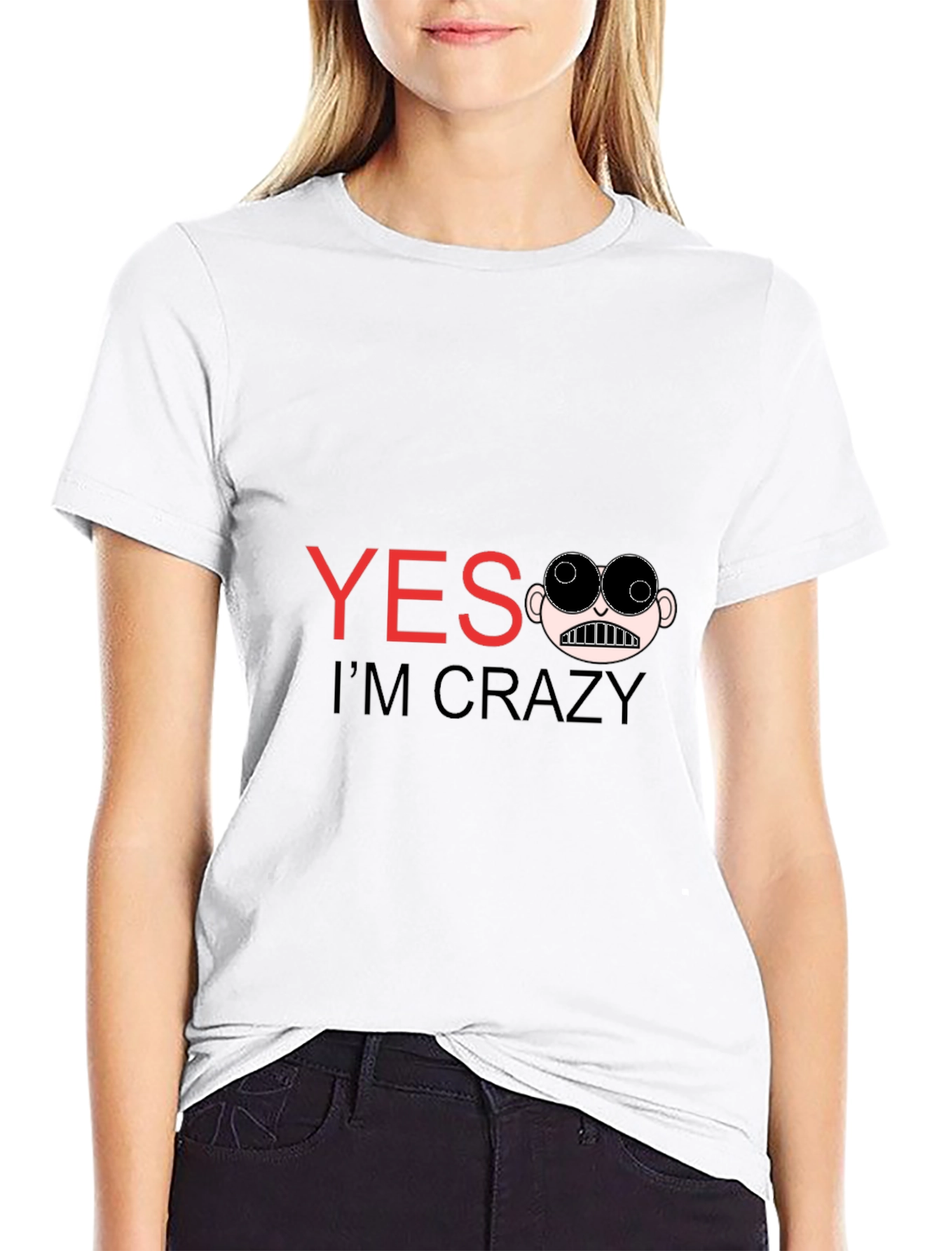 Funny Yes Im Crazy Graphic Tee - Black