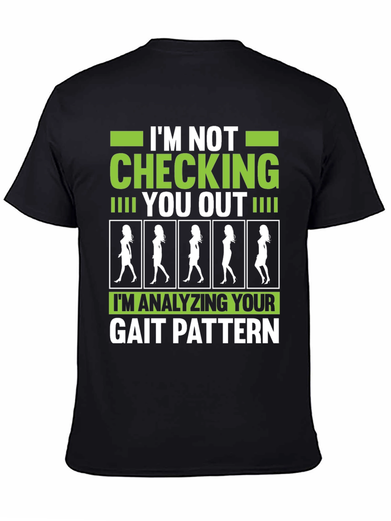 Gait Pattern Analysis Graphic Tee