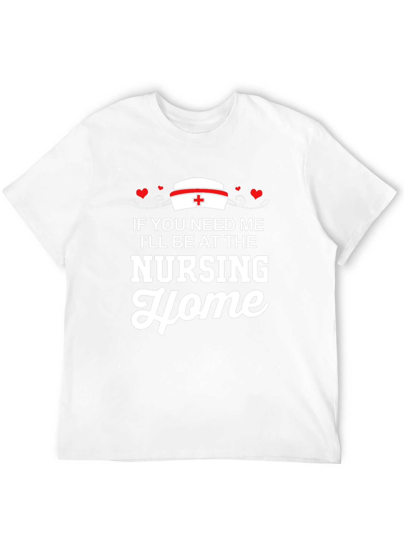 Nursing Home T-Shirt
