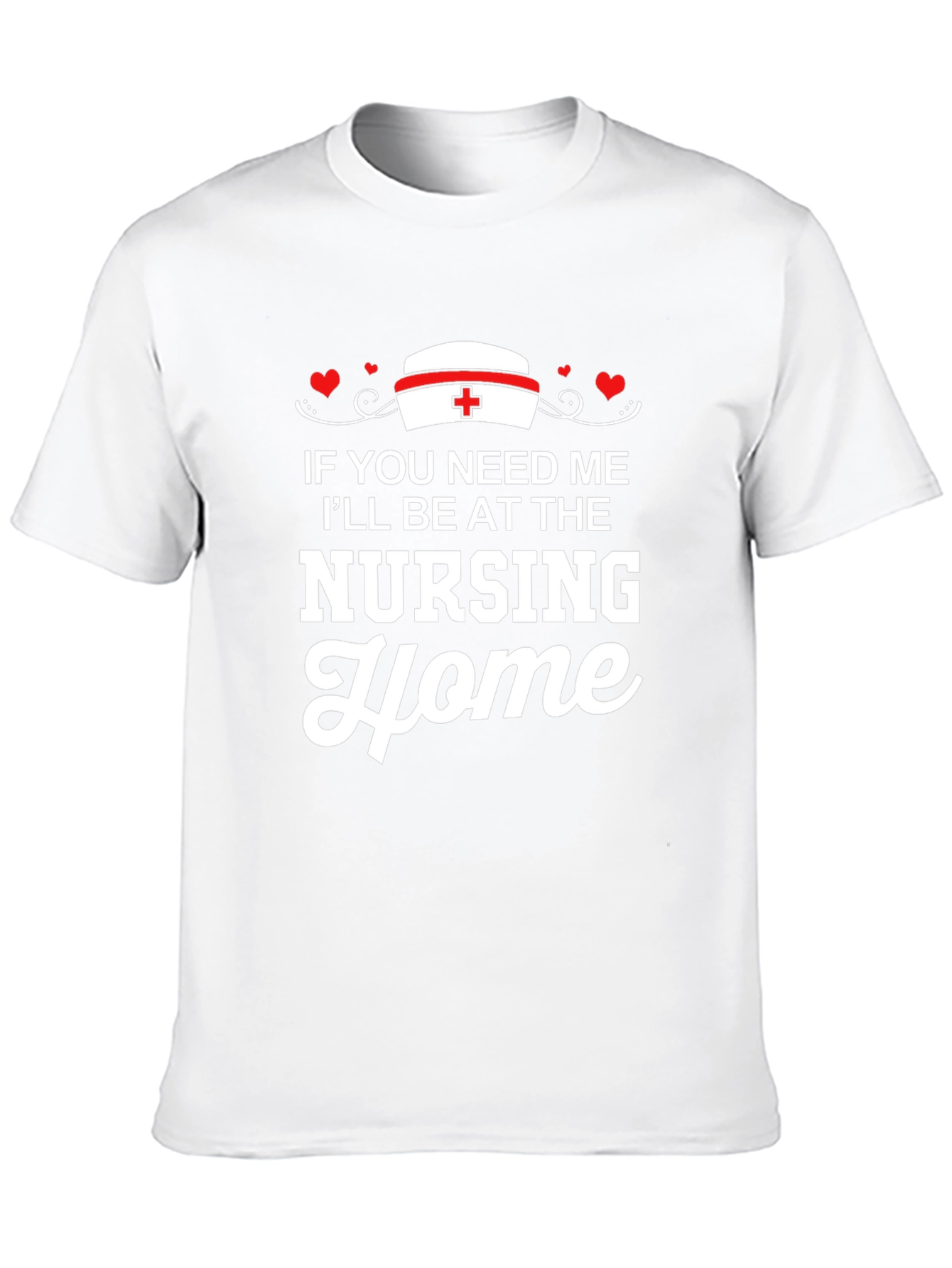 Nursing Home T-Shirt