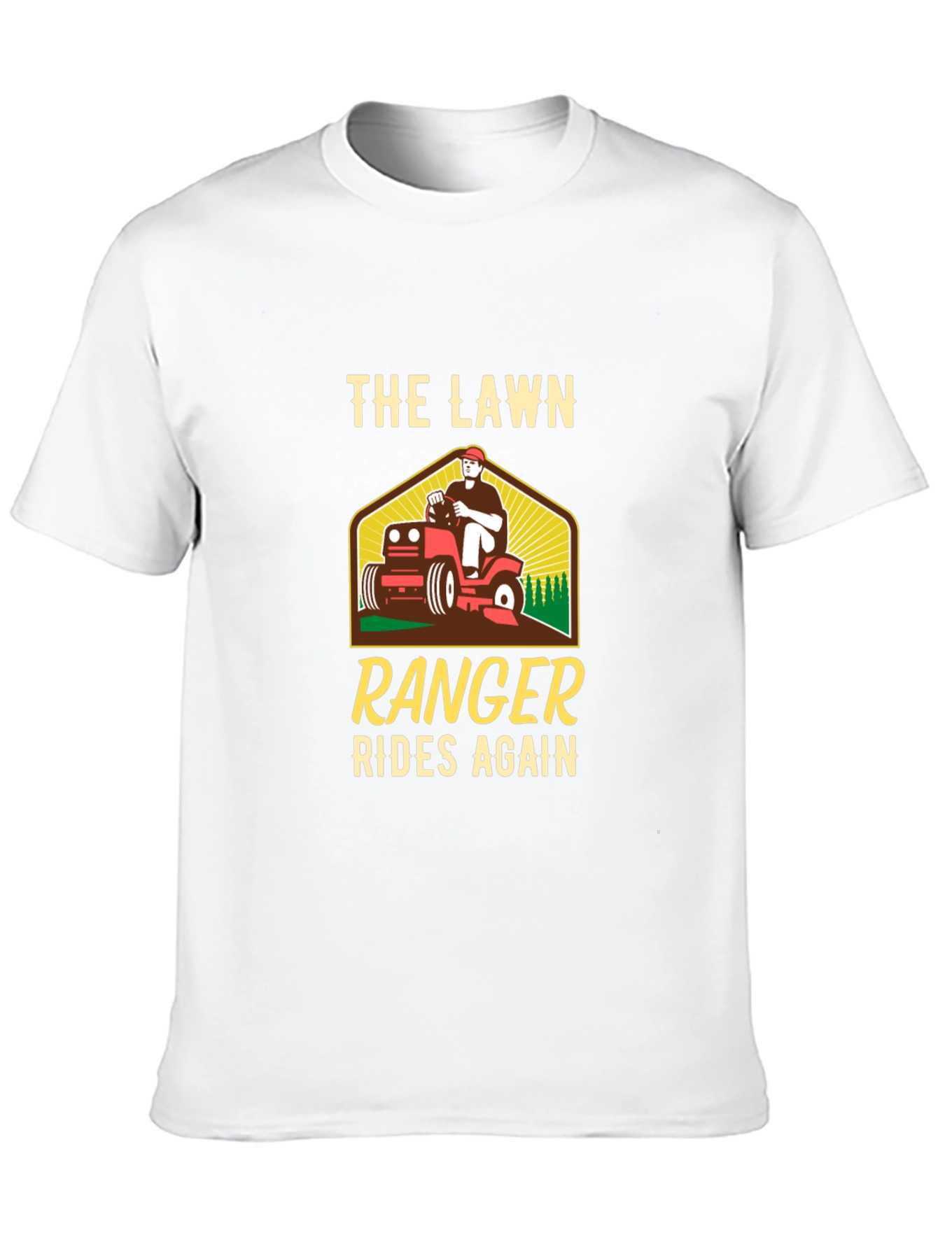 The Lawn Ranger Rides Again T-Shirt