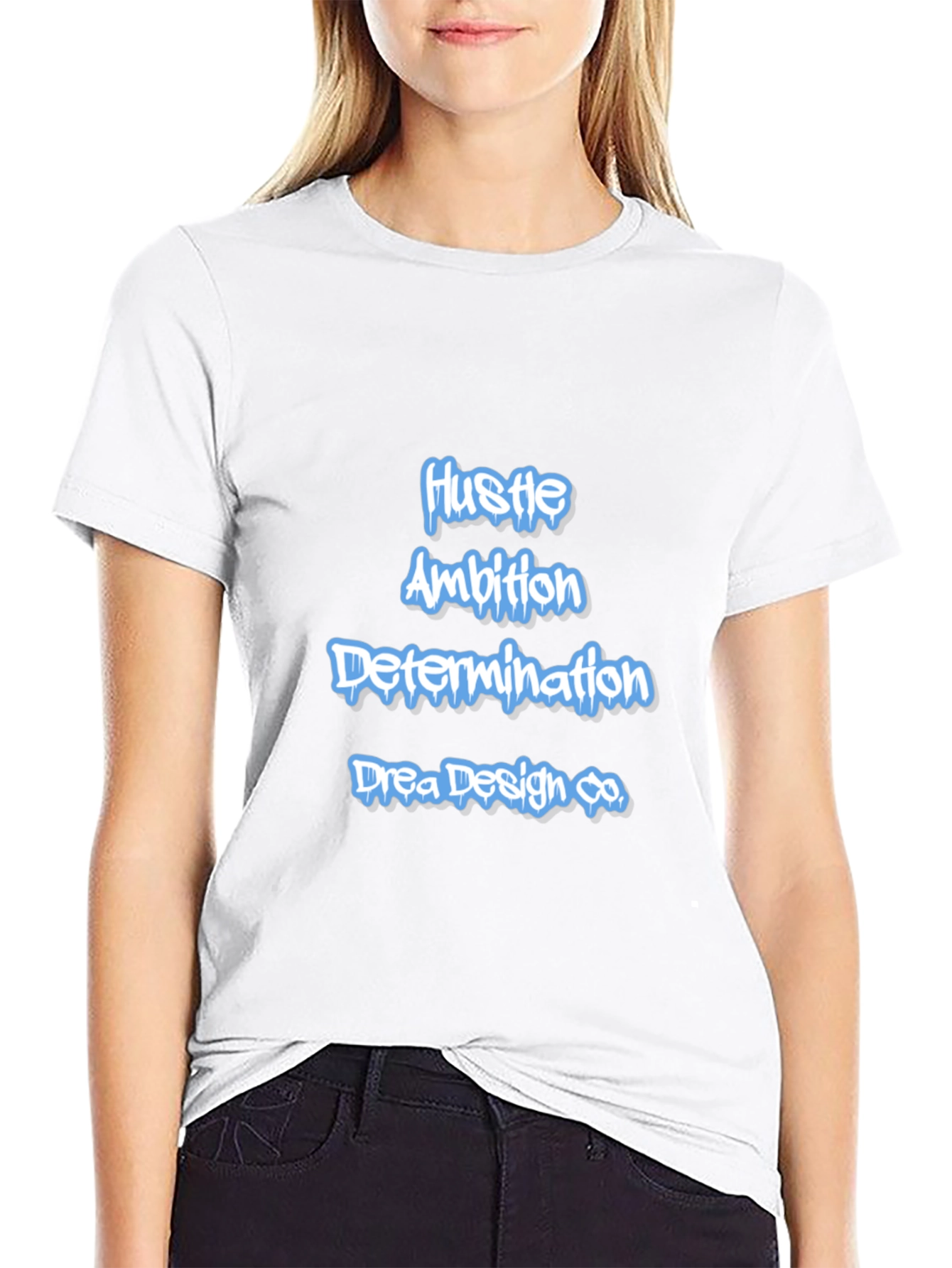 Hustle Ambition Tee - Drea Design Co. Black T-Shirt