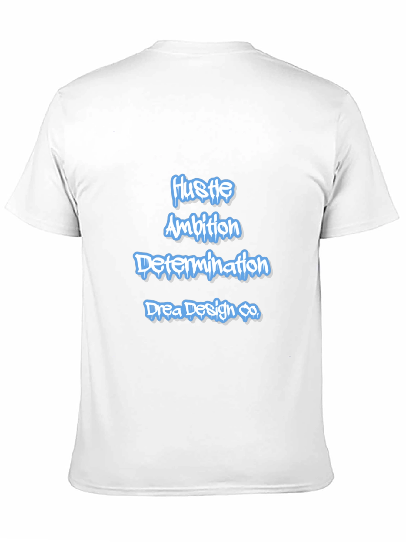 Hustle Ambition Tee - Drea Design Co. Black T-Shirt