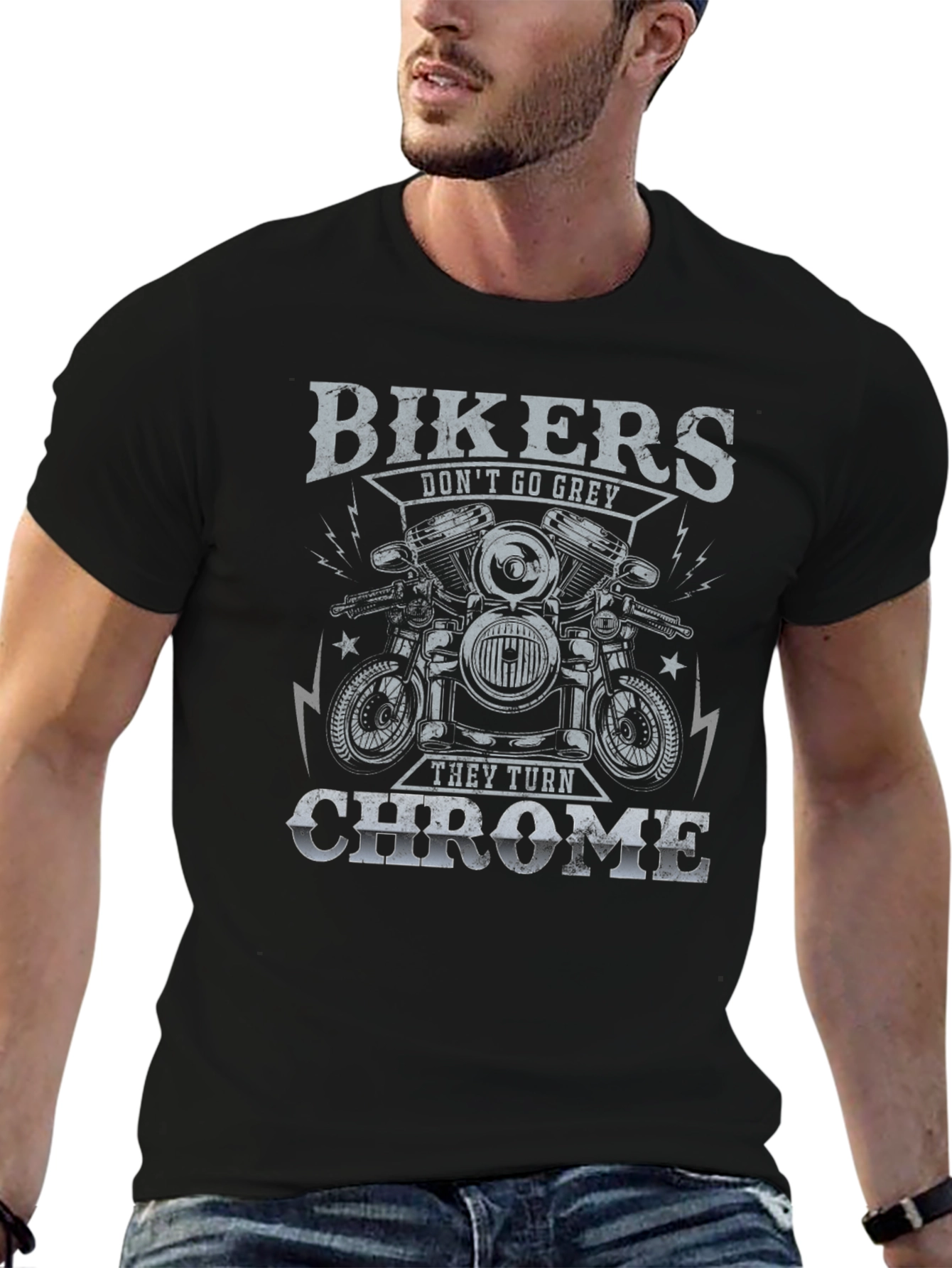 Bikers Dont Go Grey They Turn Chrome T-Shirt