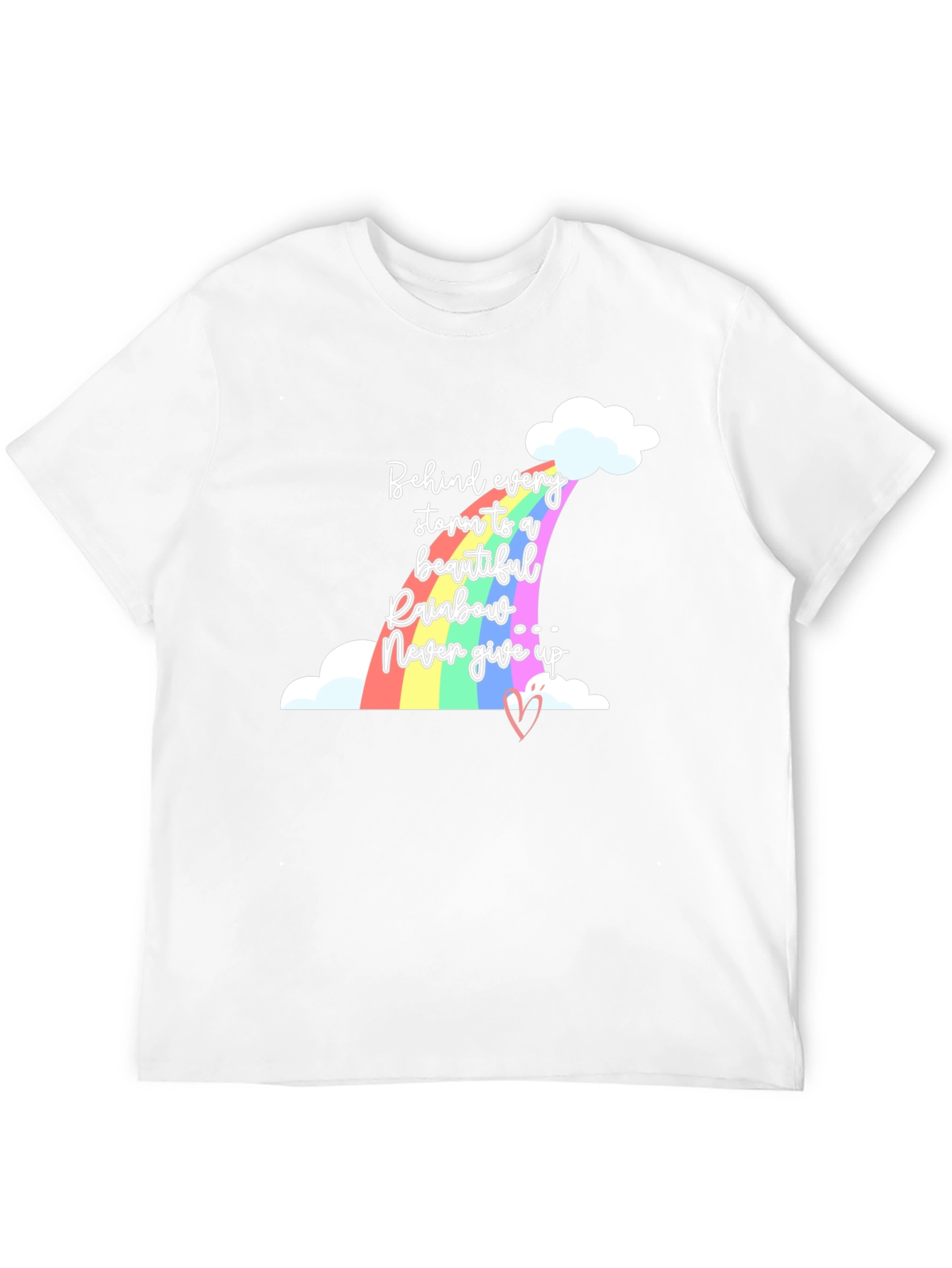Rainbow T-Shirt - Behind Every Storm Graphic Tee