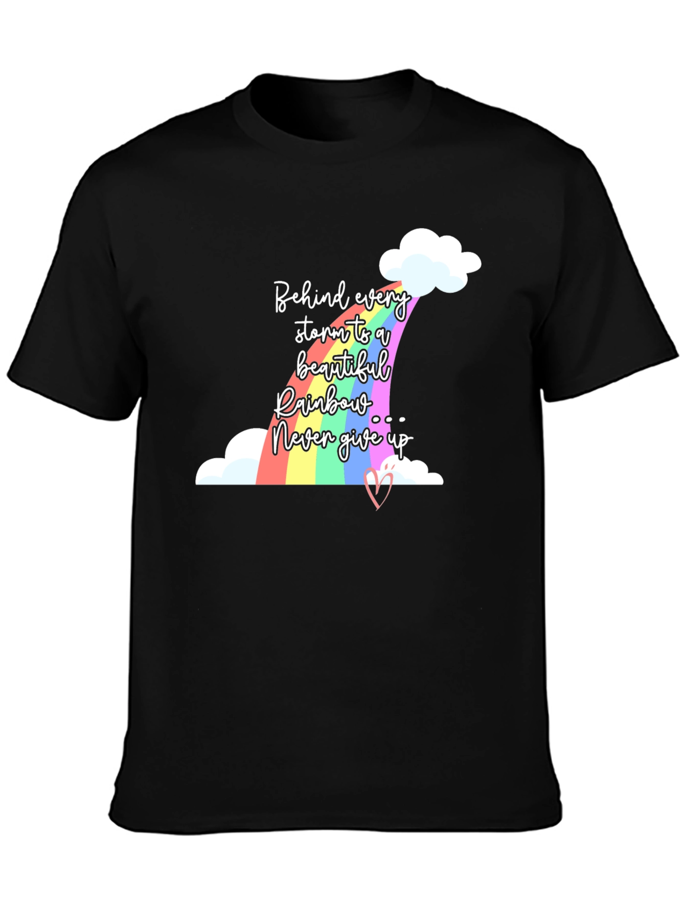 Rainbow T-Shirt - Behind Every Storm Graphic Tee