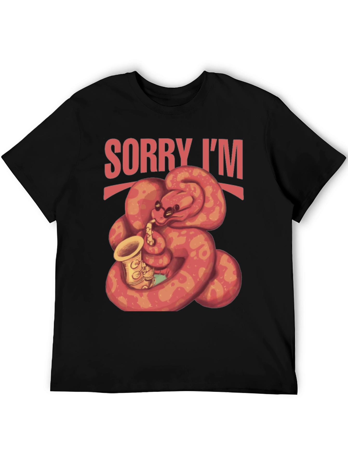 Sorry Im Late Snake Saxophone T-Shirt