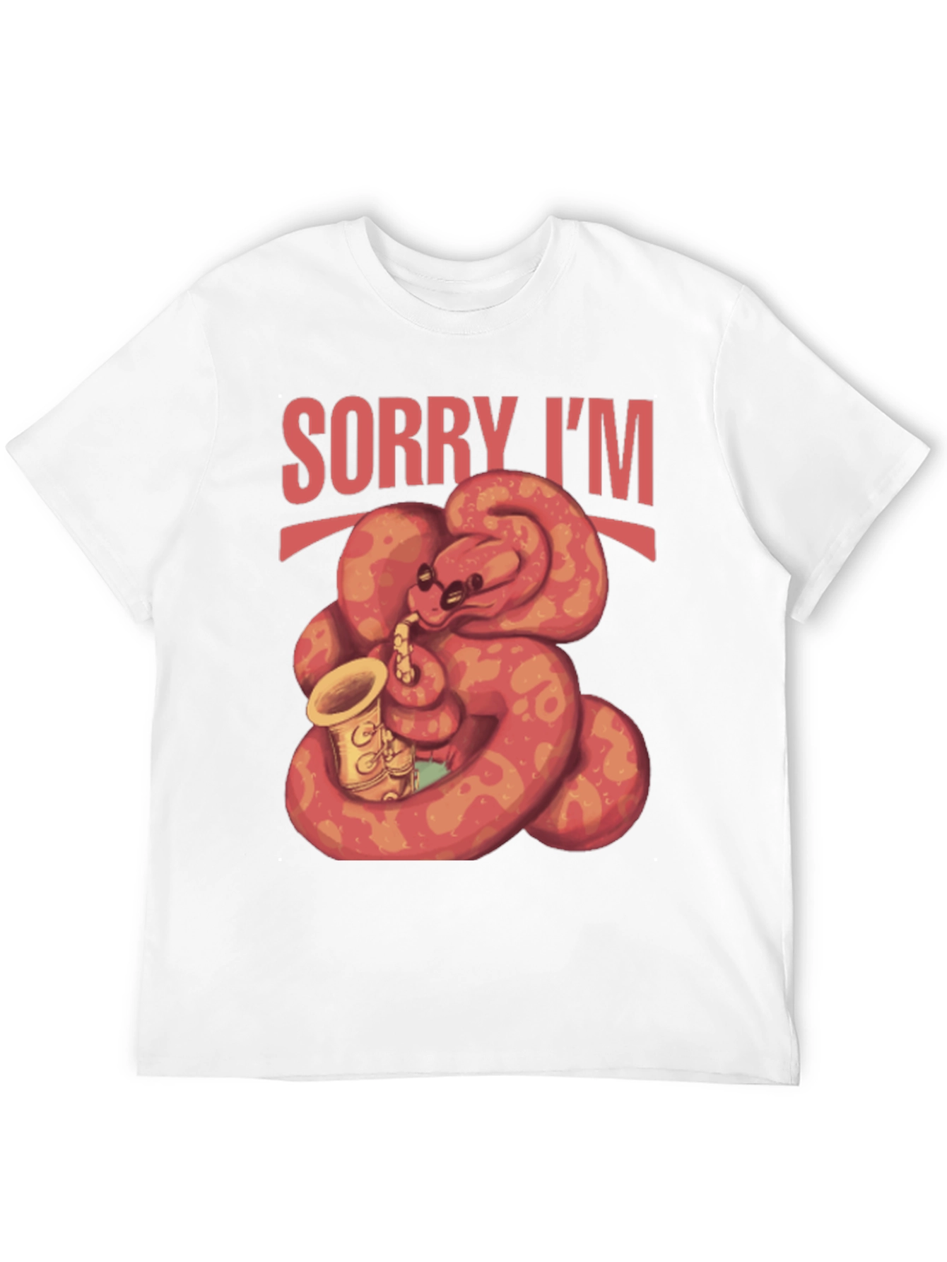 Sorry Im Late Snake Saxophone T-Shirt