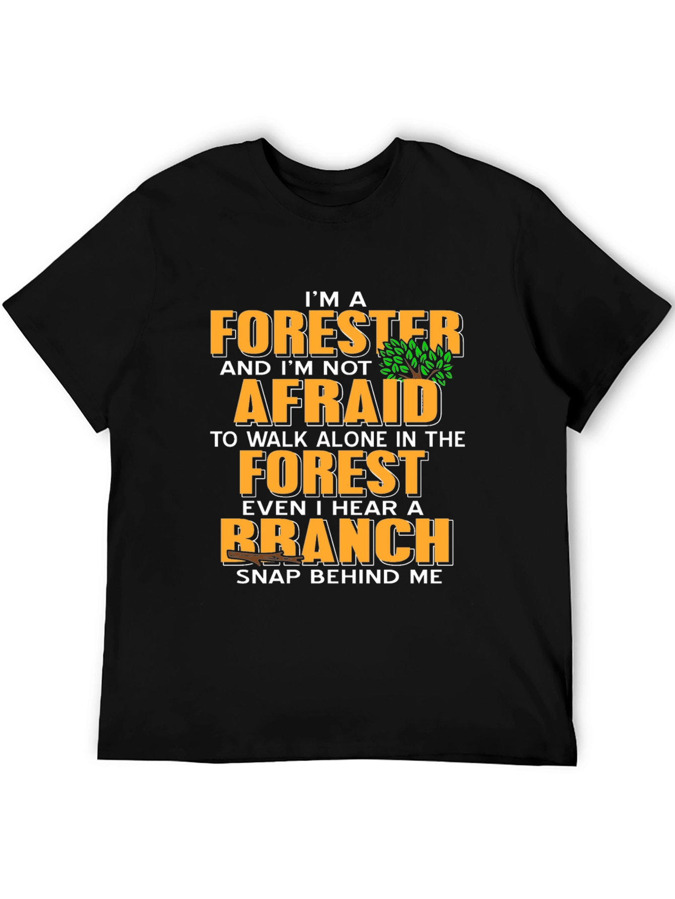 Forester Fearless T-Shirt - Forest Lover Apparel