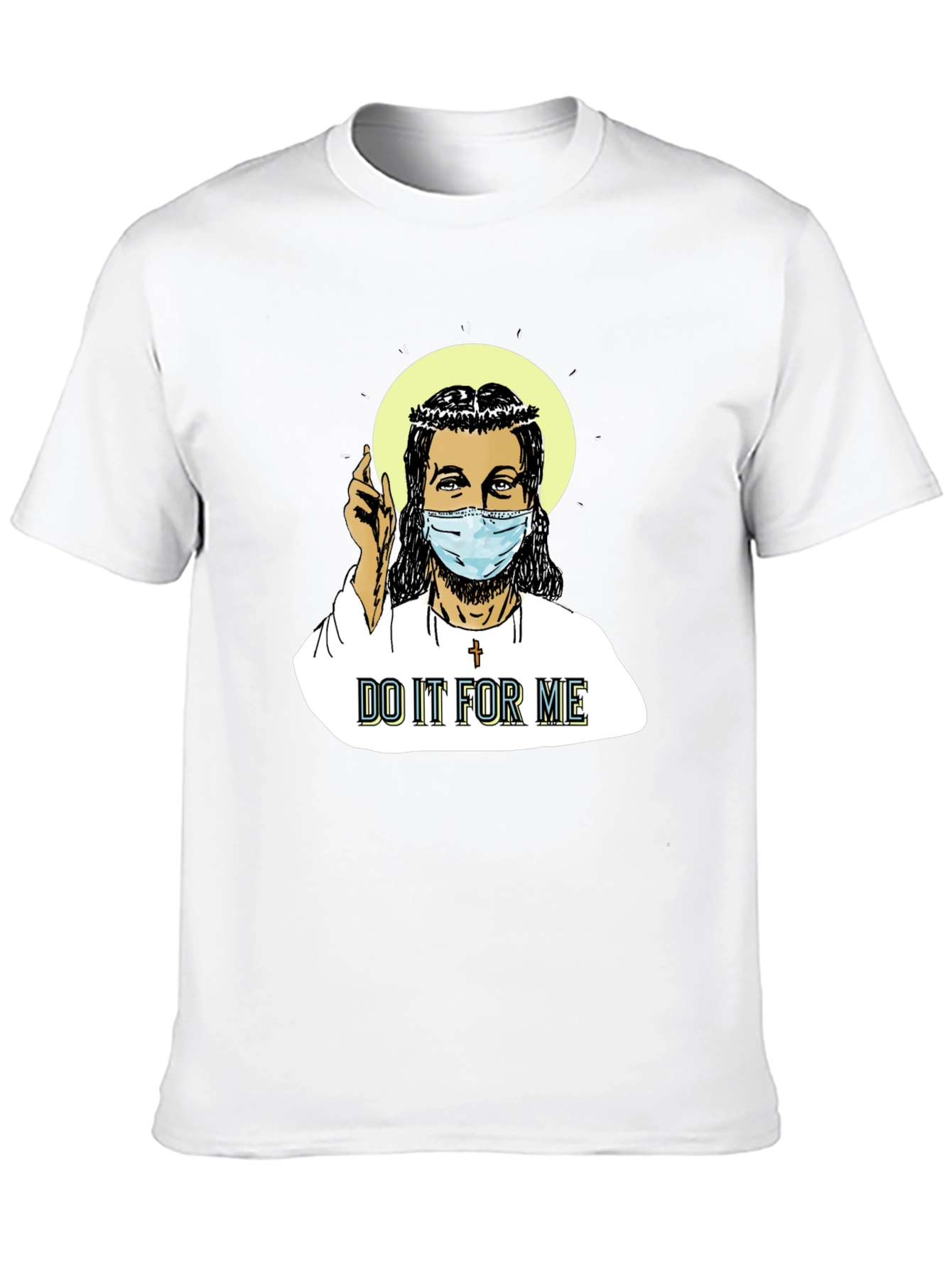 Do It For Me T-Shirt