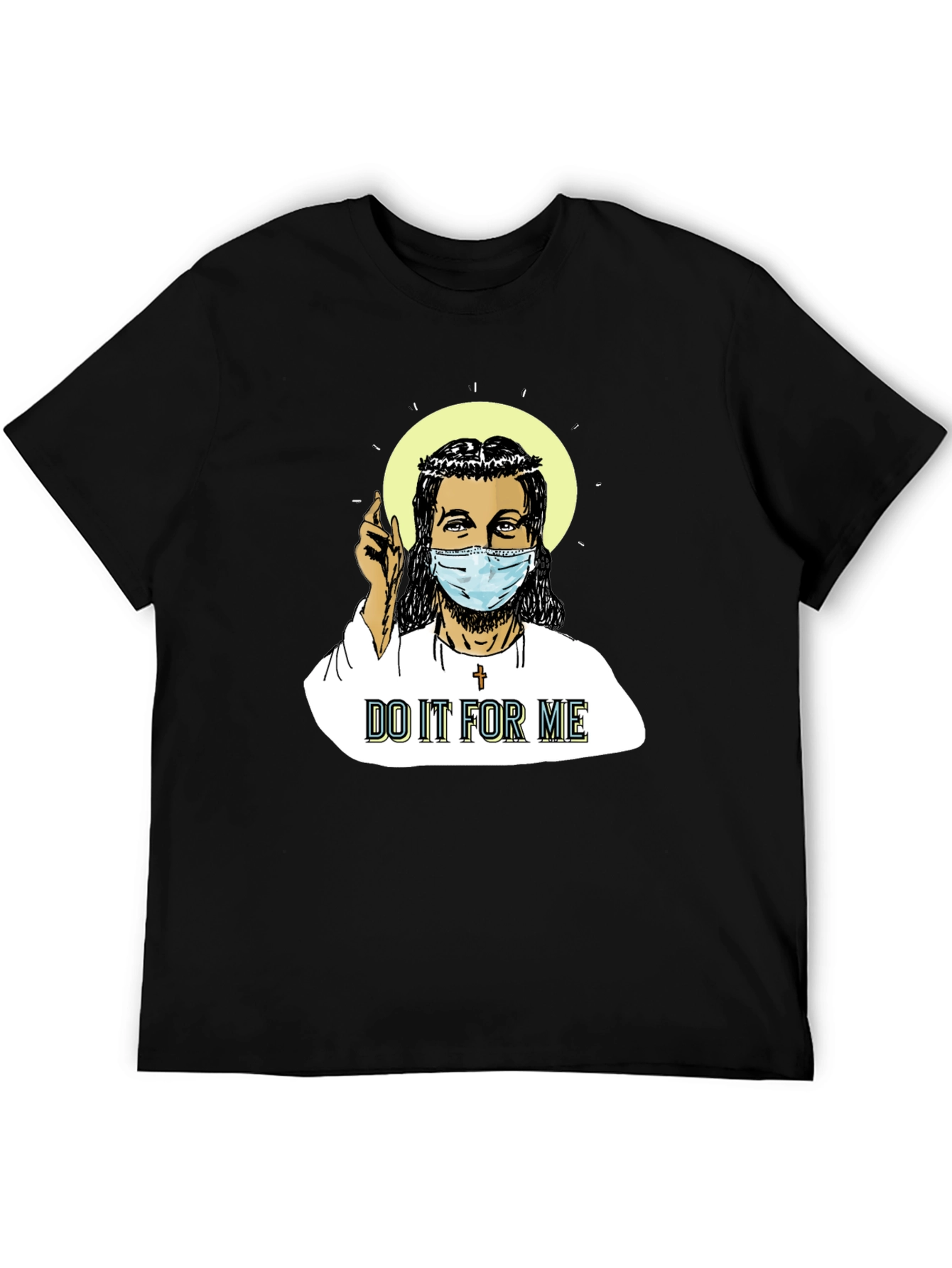 Do It For Me T-Shirt