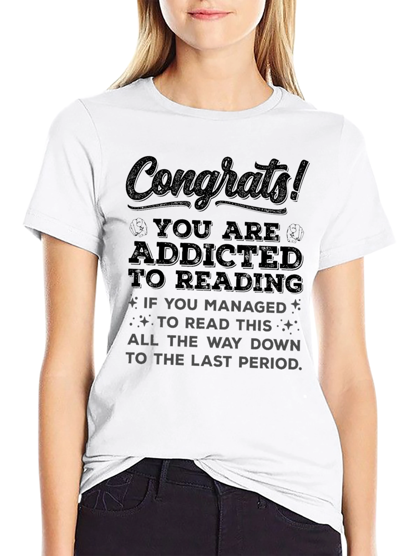 Congrats! Addicted to Reading T-Shirt
