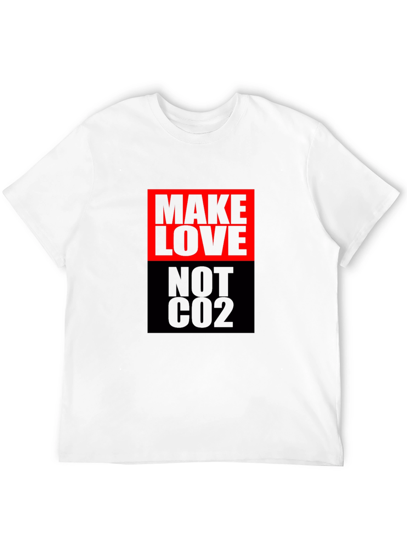 Make Love Not CO2 Graphic T-Shirt
