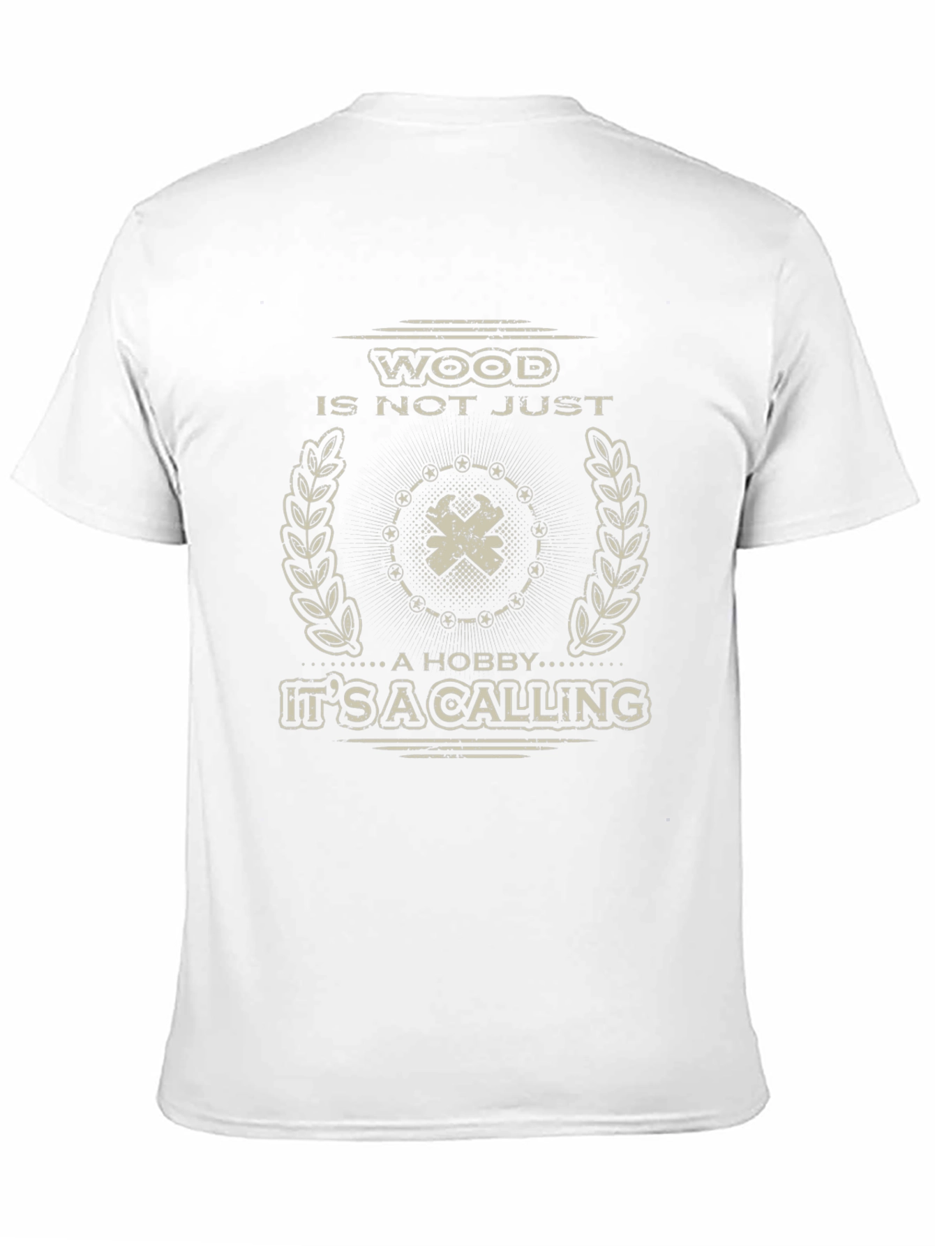 Wood is Not Just a Hobby T-Shirt
