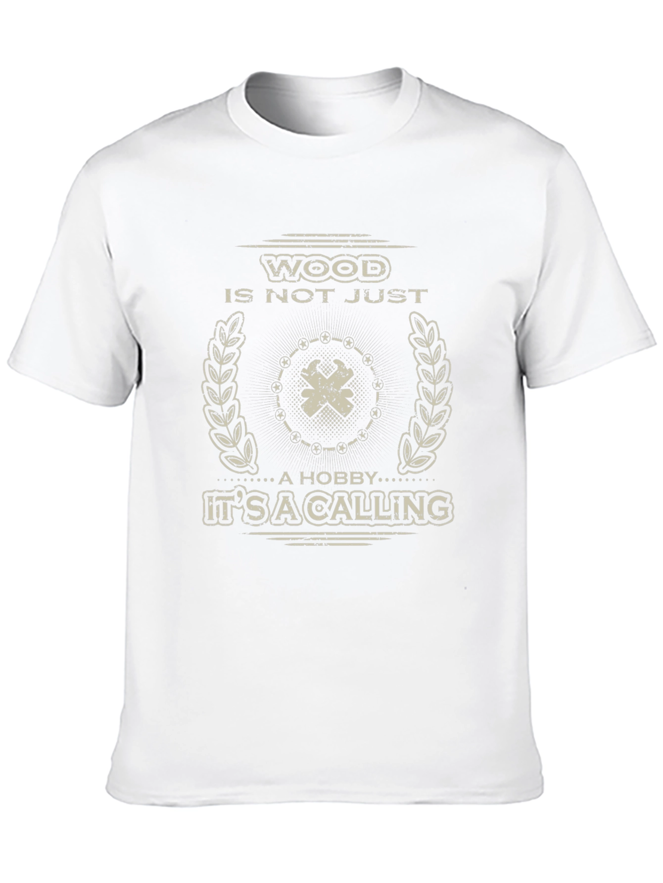 Wood is Not Just a Hobby T-Shirt
