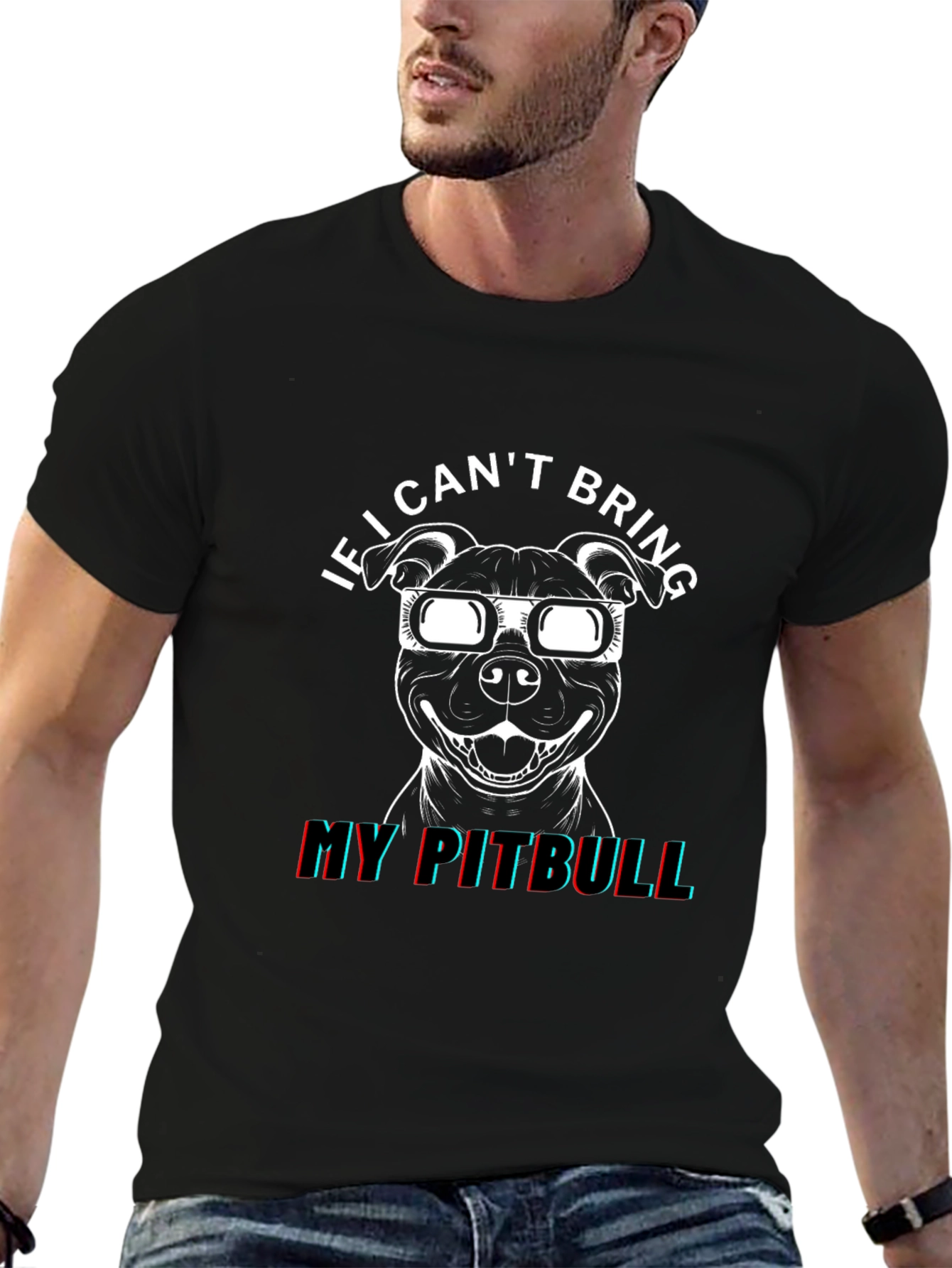 Cool Pitbull T-Shirt: If I Cant Bring My Pitbull!